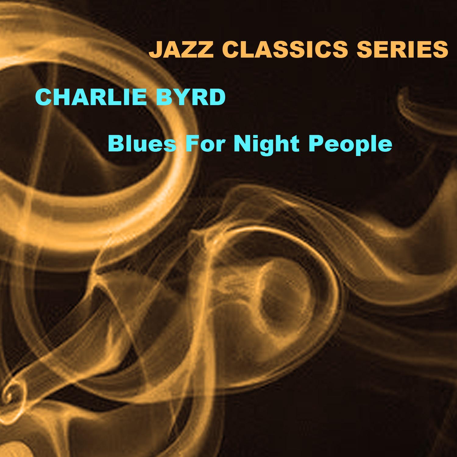 Jazz Classics Series: Blues for Night People