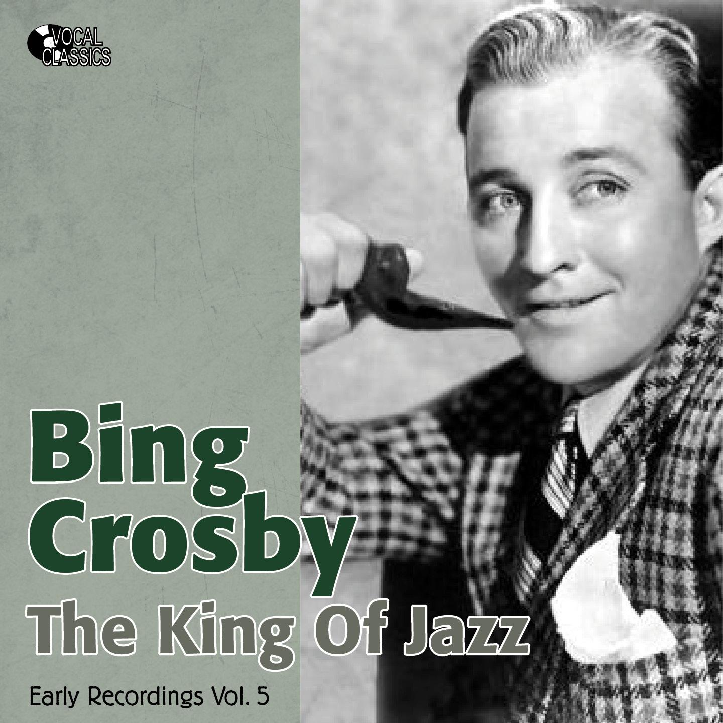 The King of Jazz (Early Recordings Vol. 5 / 1930-1931)