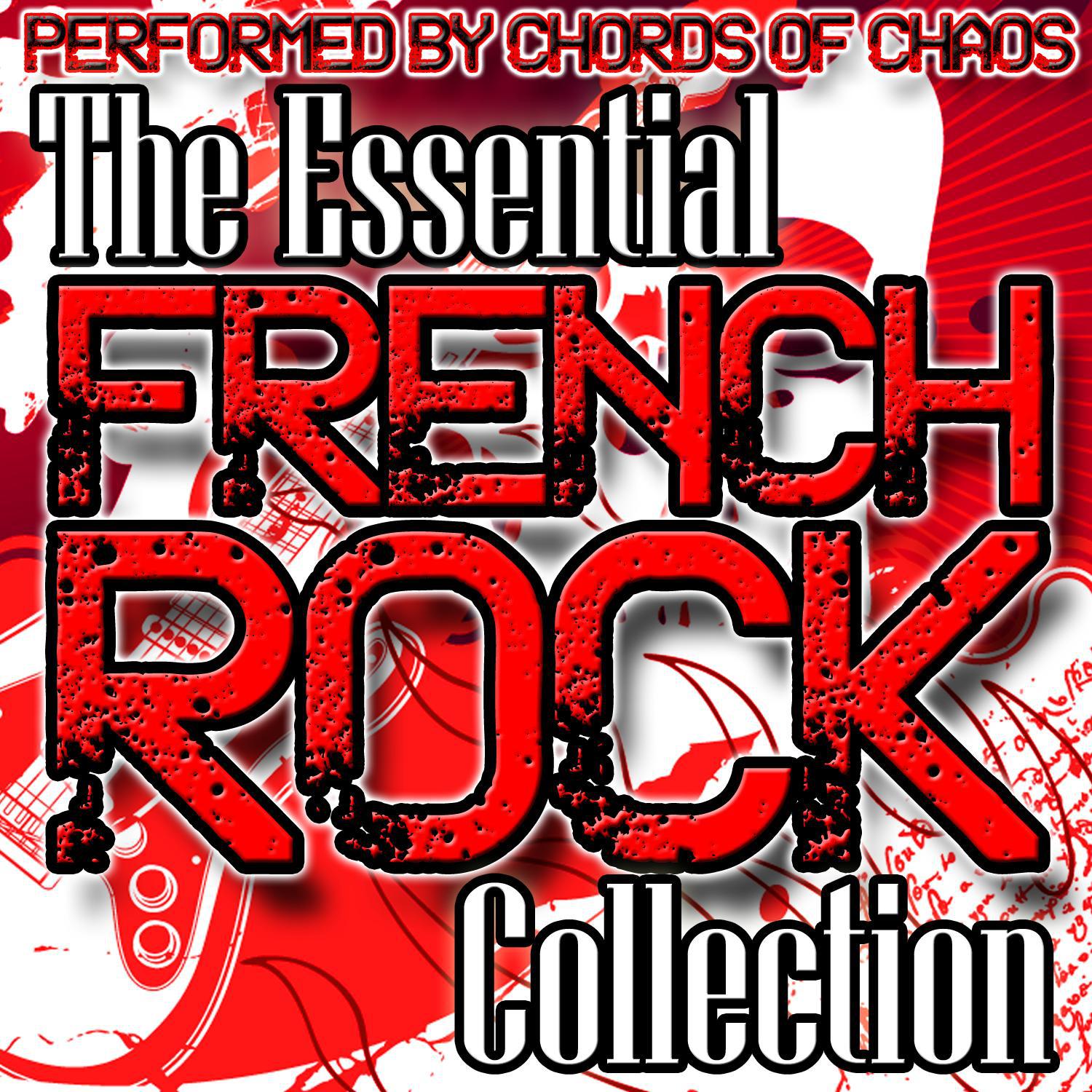 The Essential French Rock Collection