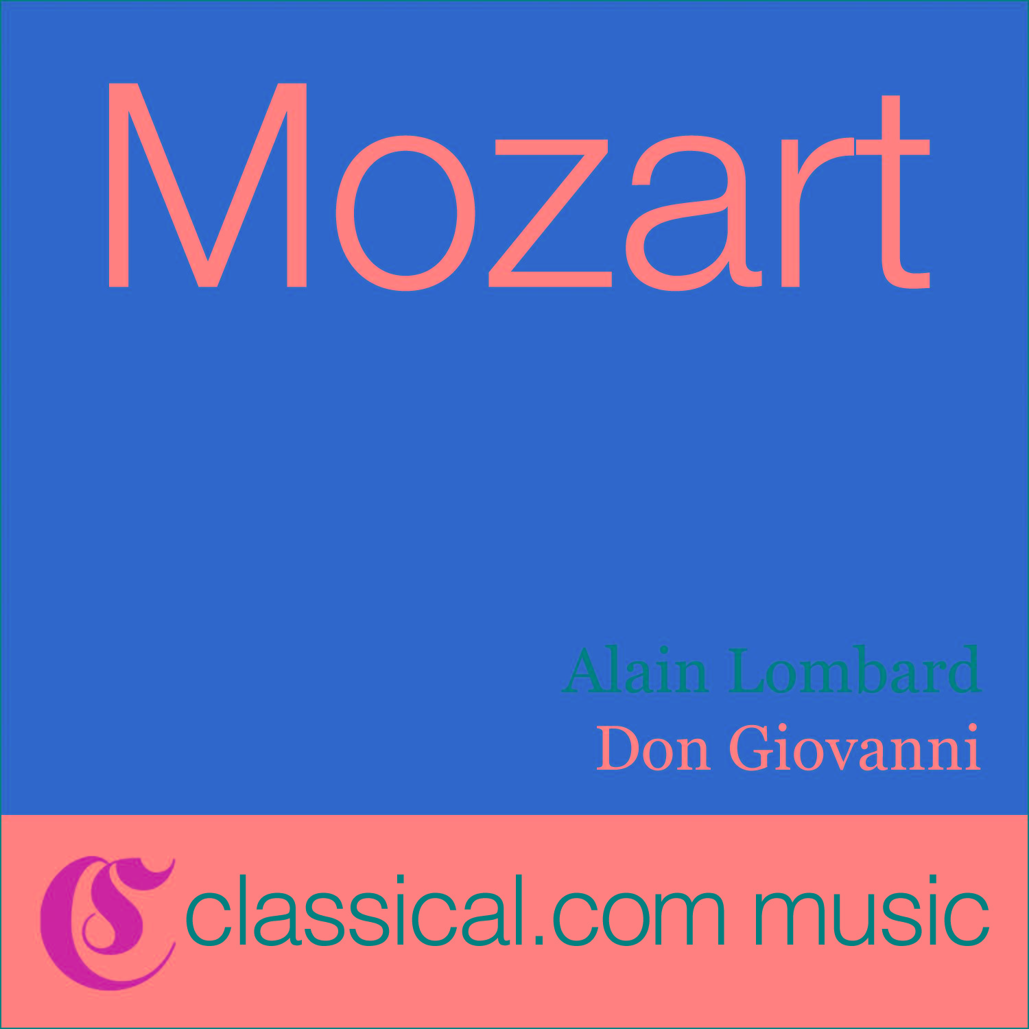 Wolfgang Amadeus Mozart, Don Giovanni, K. 527