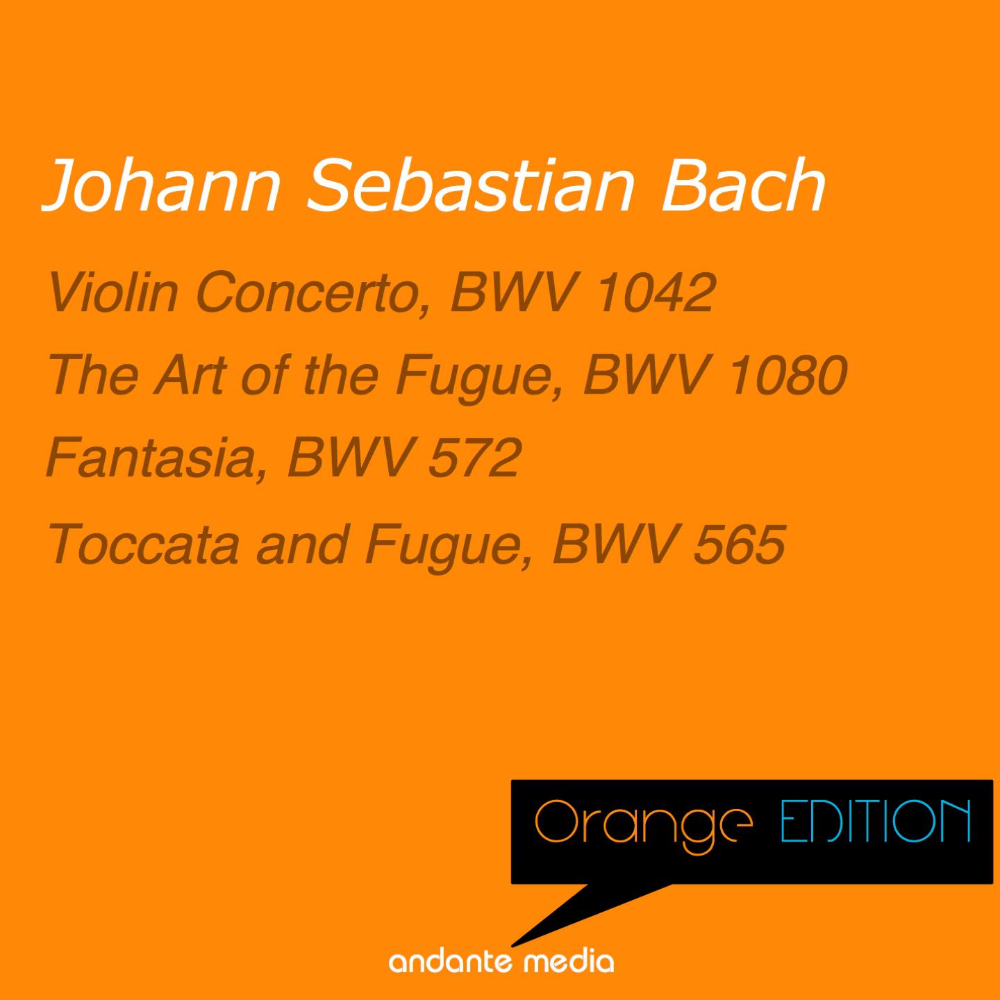 Orange Edition - Bach: Violin Concerto, BWV 1042 & The Art of the Fugue, BWV 1080