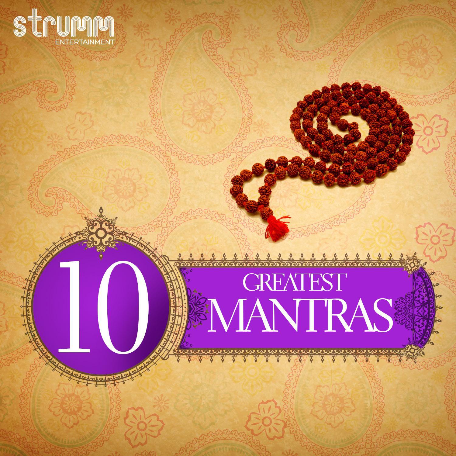 10 Greatest Mantras