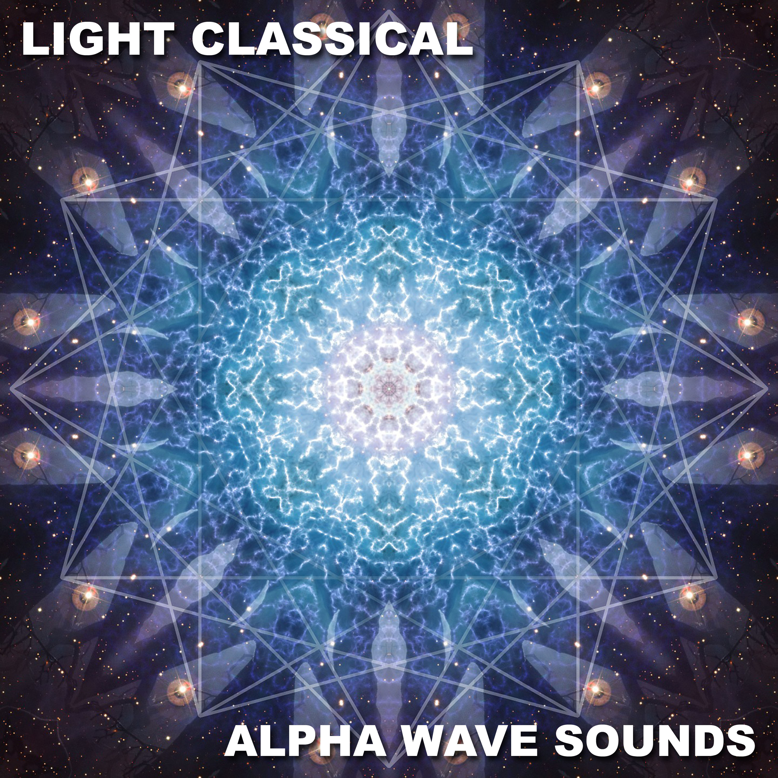 #8 Light Classical Alpha Wave Sounds