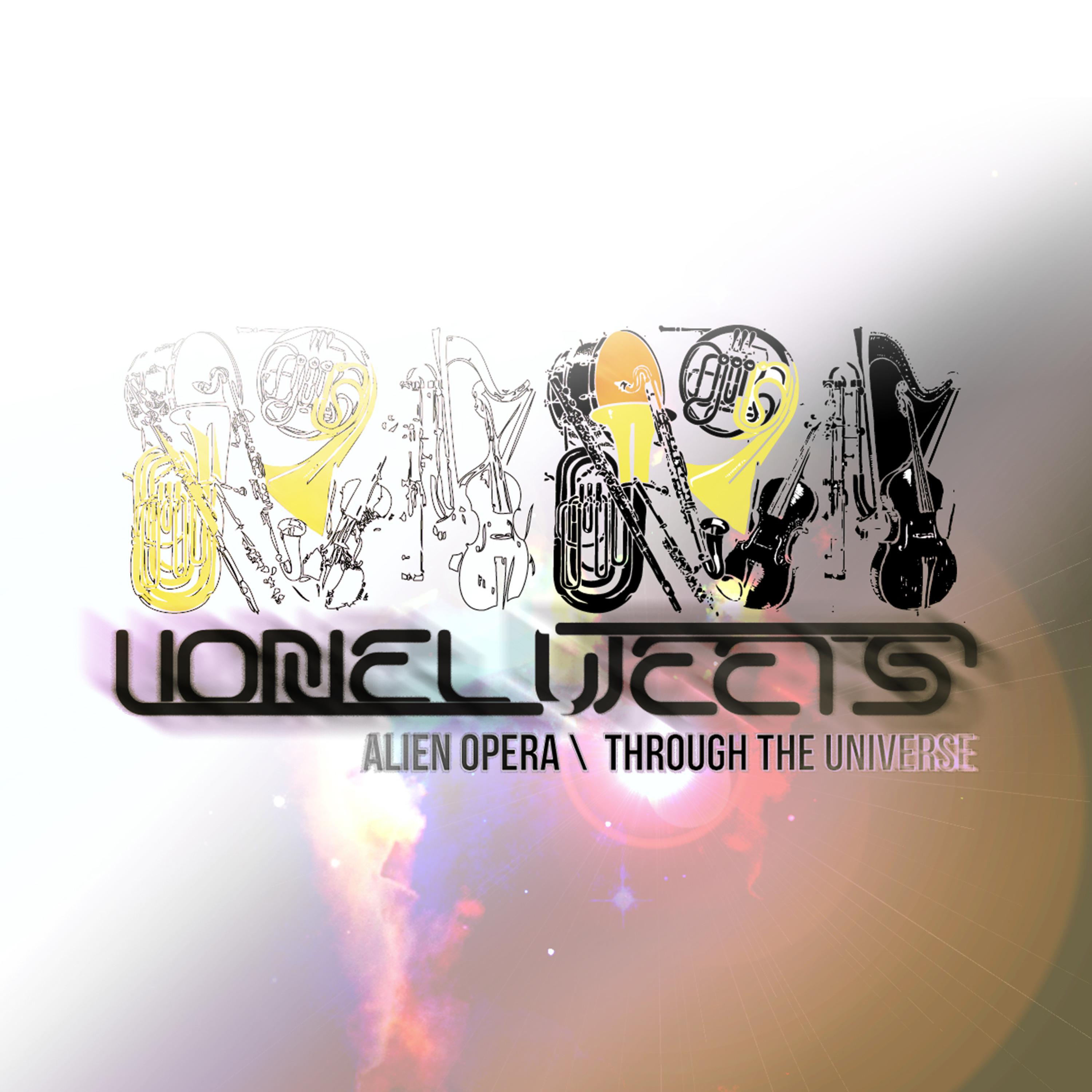 Alien Opera / Through the Universe