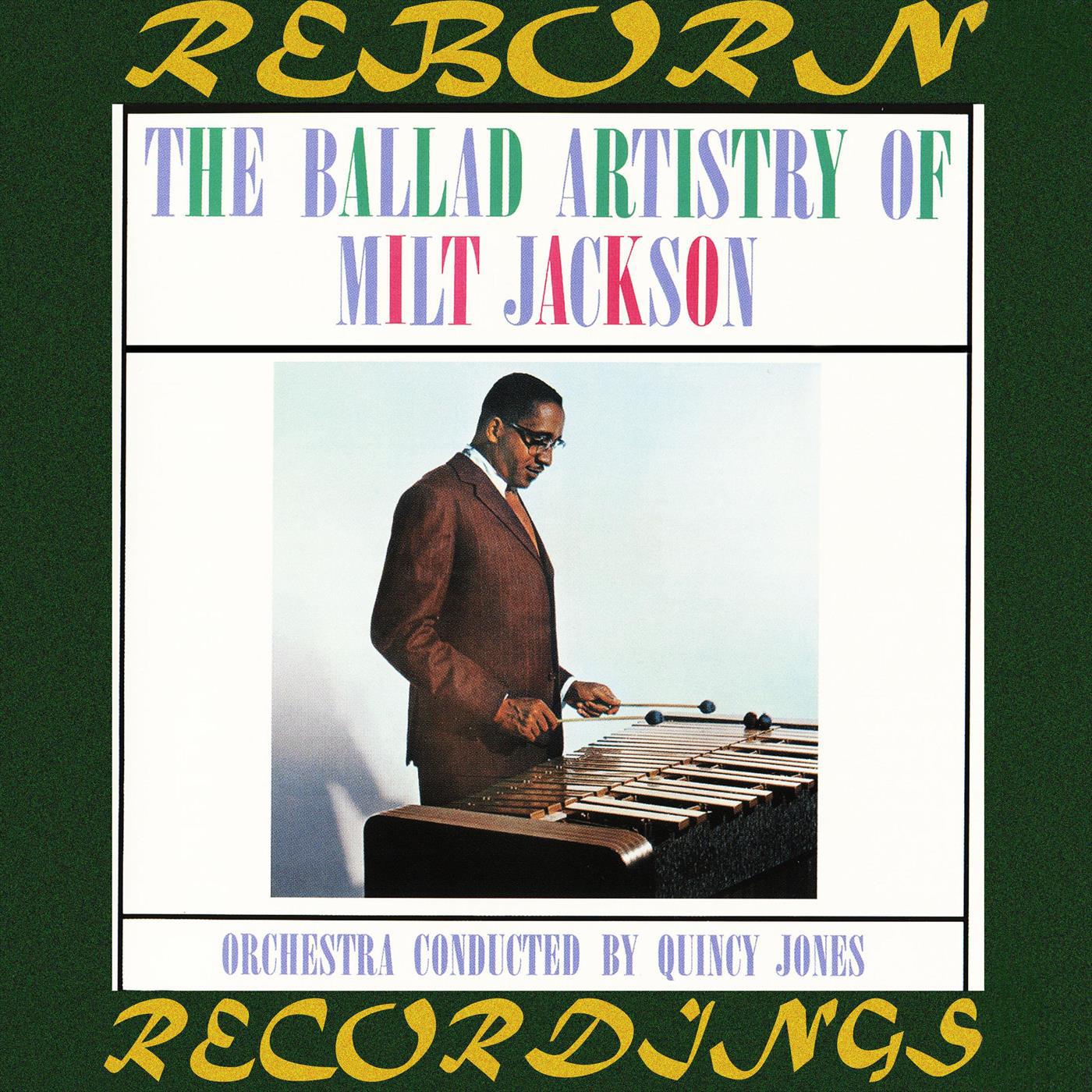 The Ballad Artistry Of Milt Jackson (Japanese, HD Remastered)