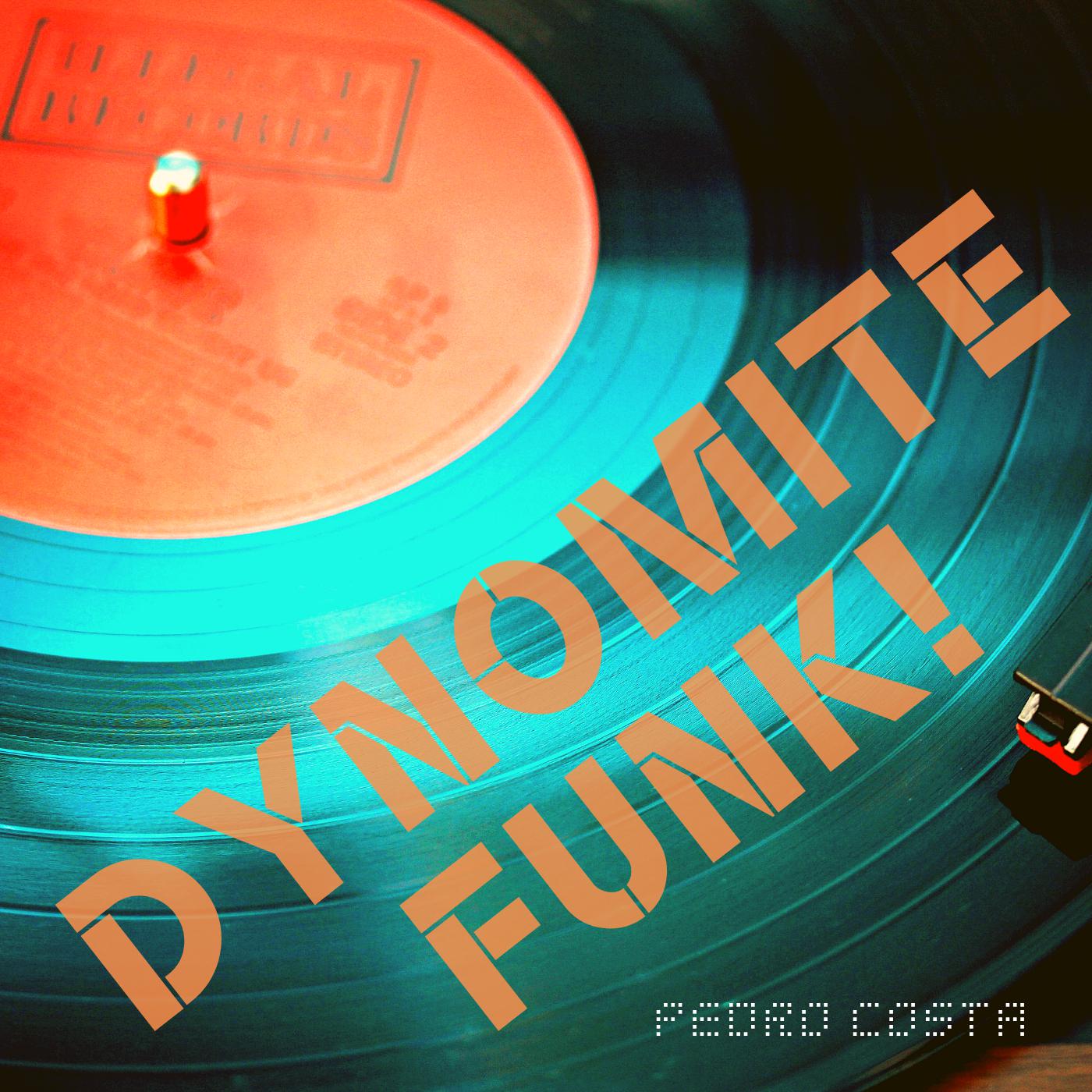 Dynomite Funk!