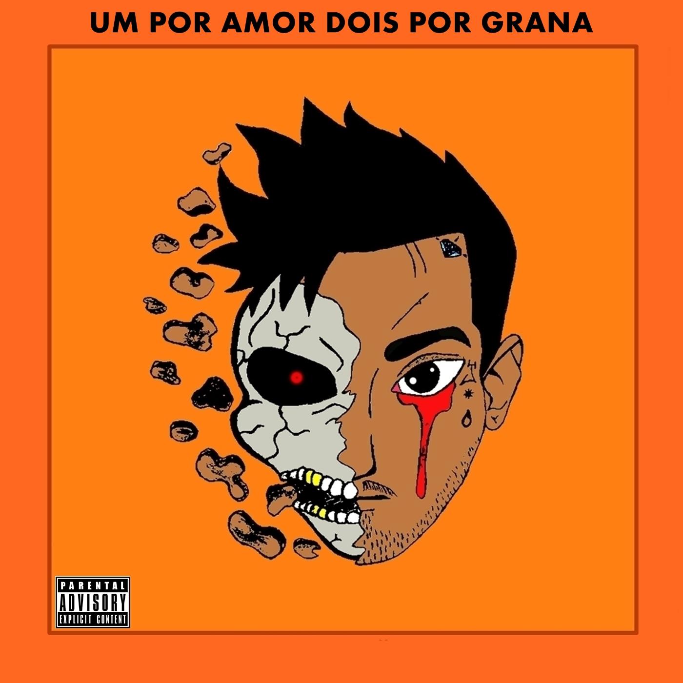 Um por Amor Dois por Grana