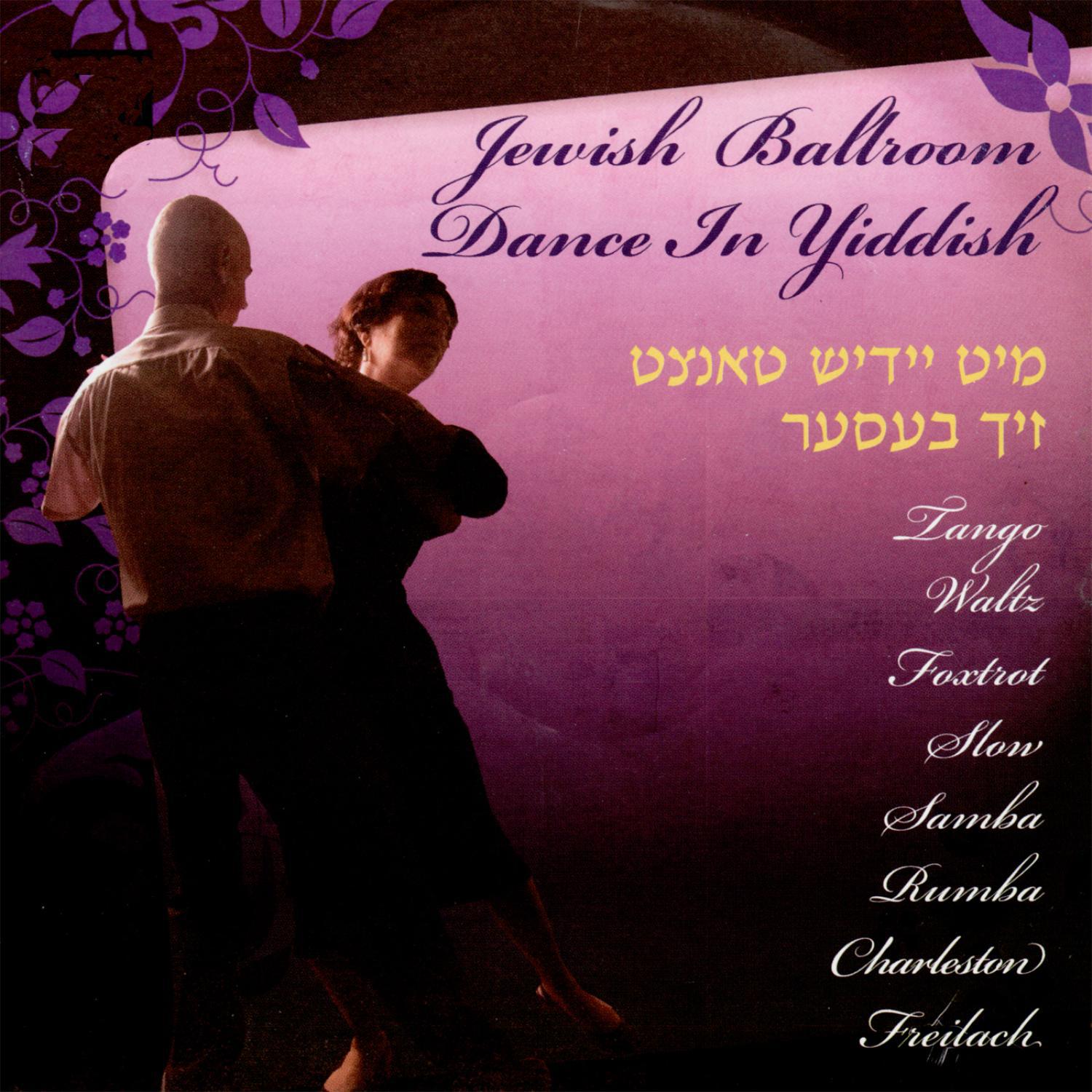 Jewish Ballroom Dance in Yiddish