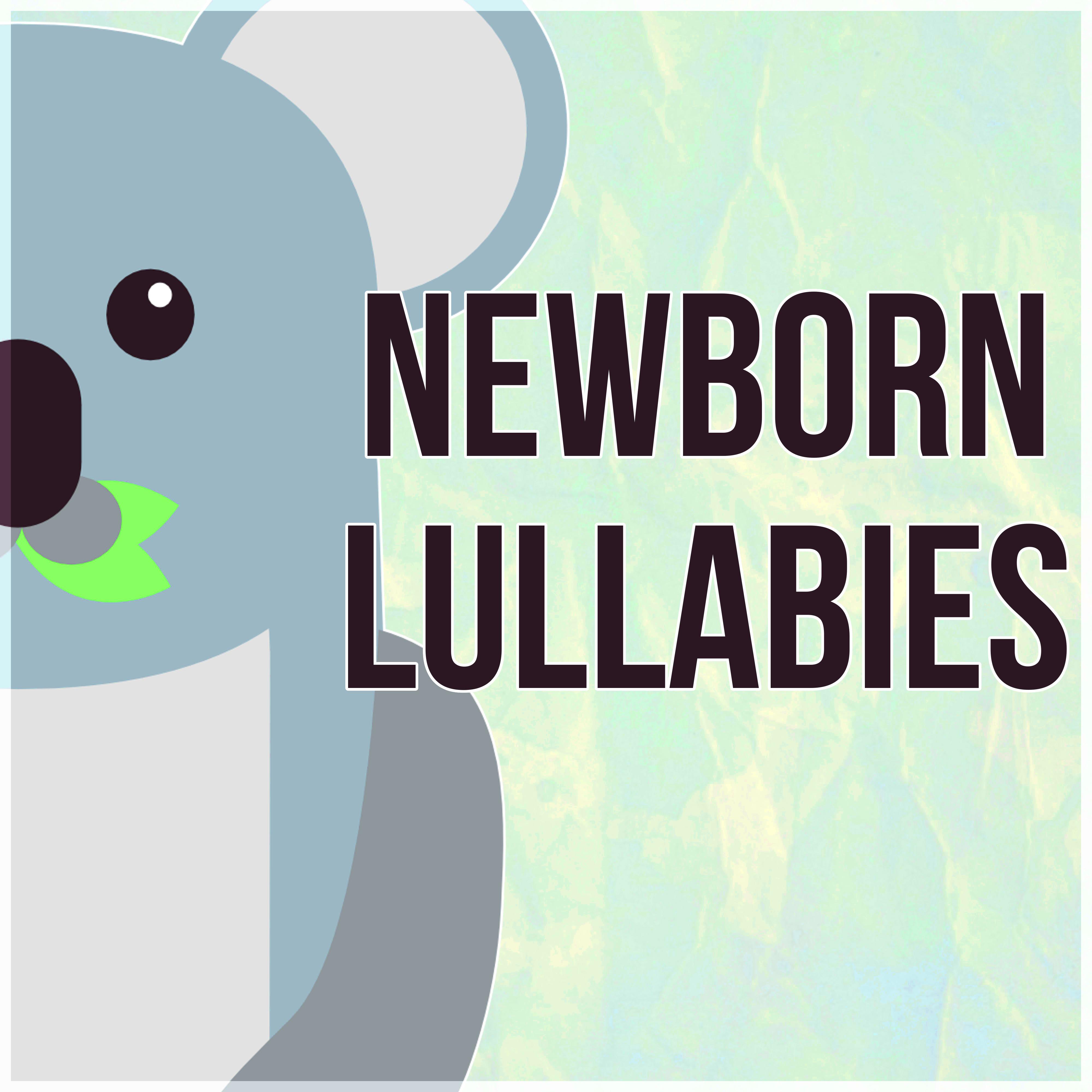 Newborn Lullabies - Southing Sounds, Sleeping Baby Aid, White Noise for Deep Sleep, Relaxing Songs for Babies