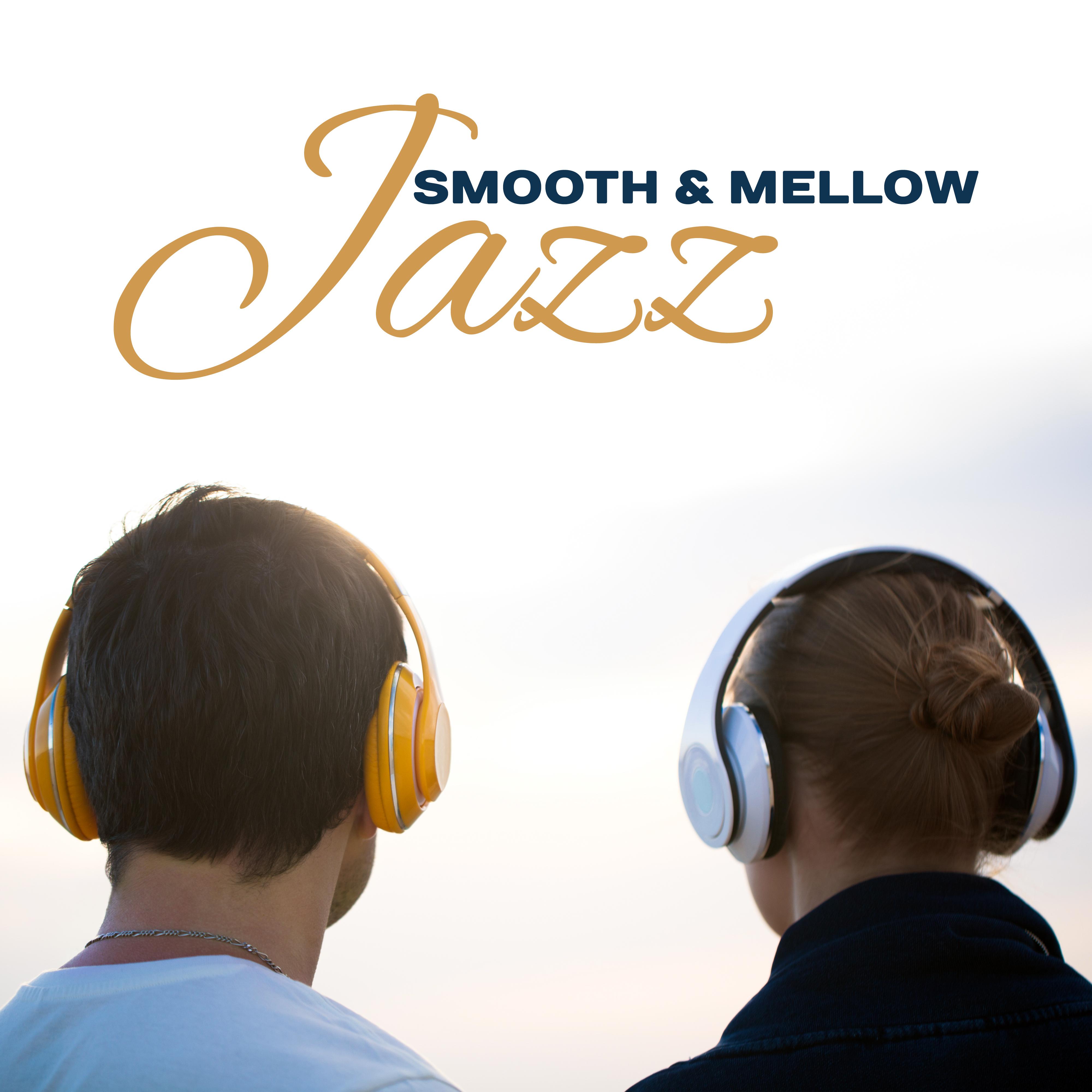 Smooth  Mellow Jazz  Calm Jazz Music, Stress Relief, Chilled Sounds, Inner Peace
