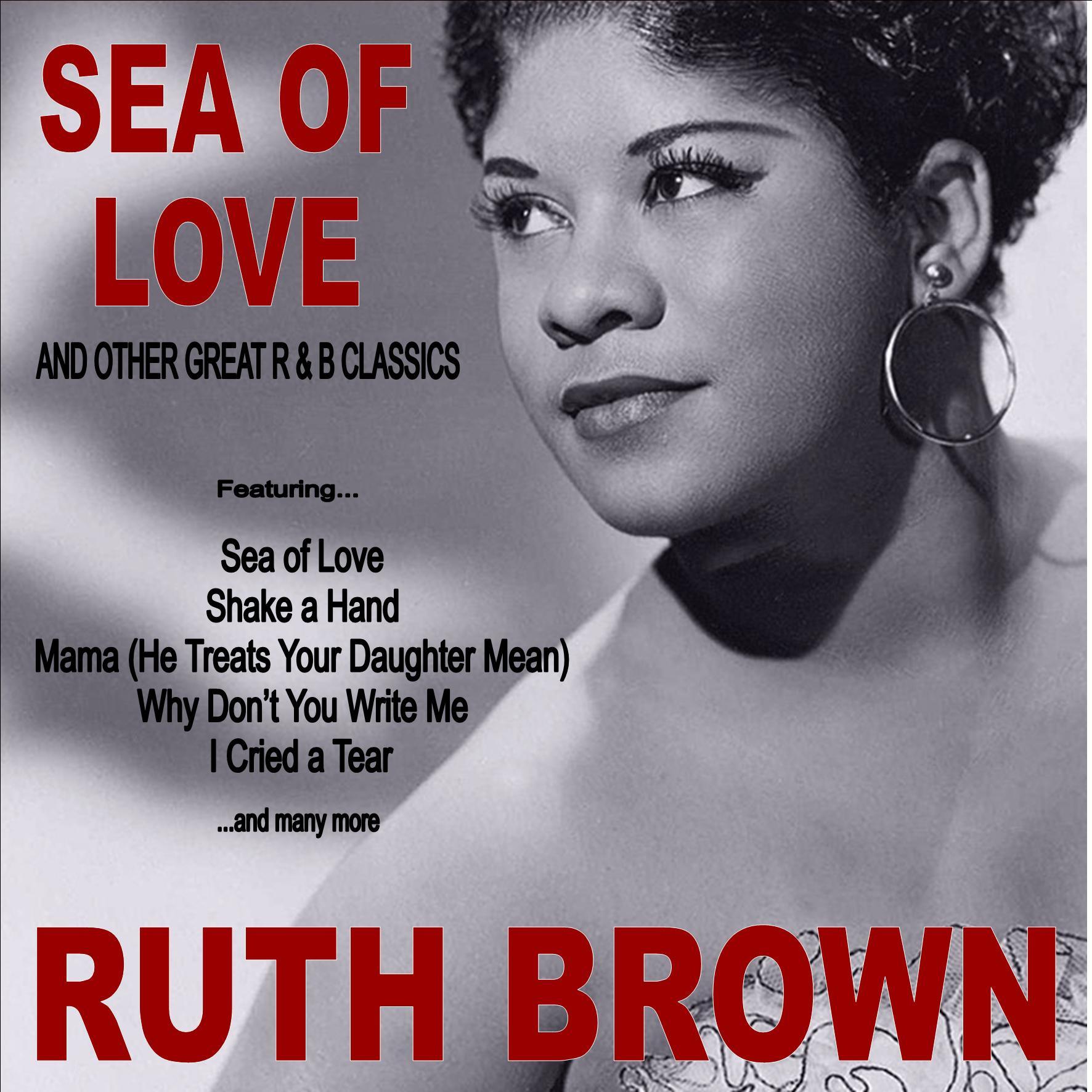 Sea of Love and Other Great R&B Classics