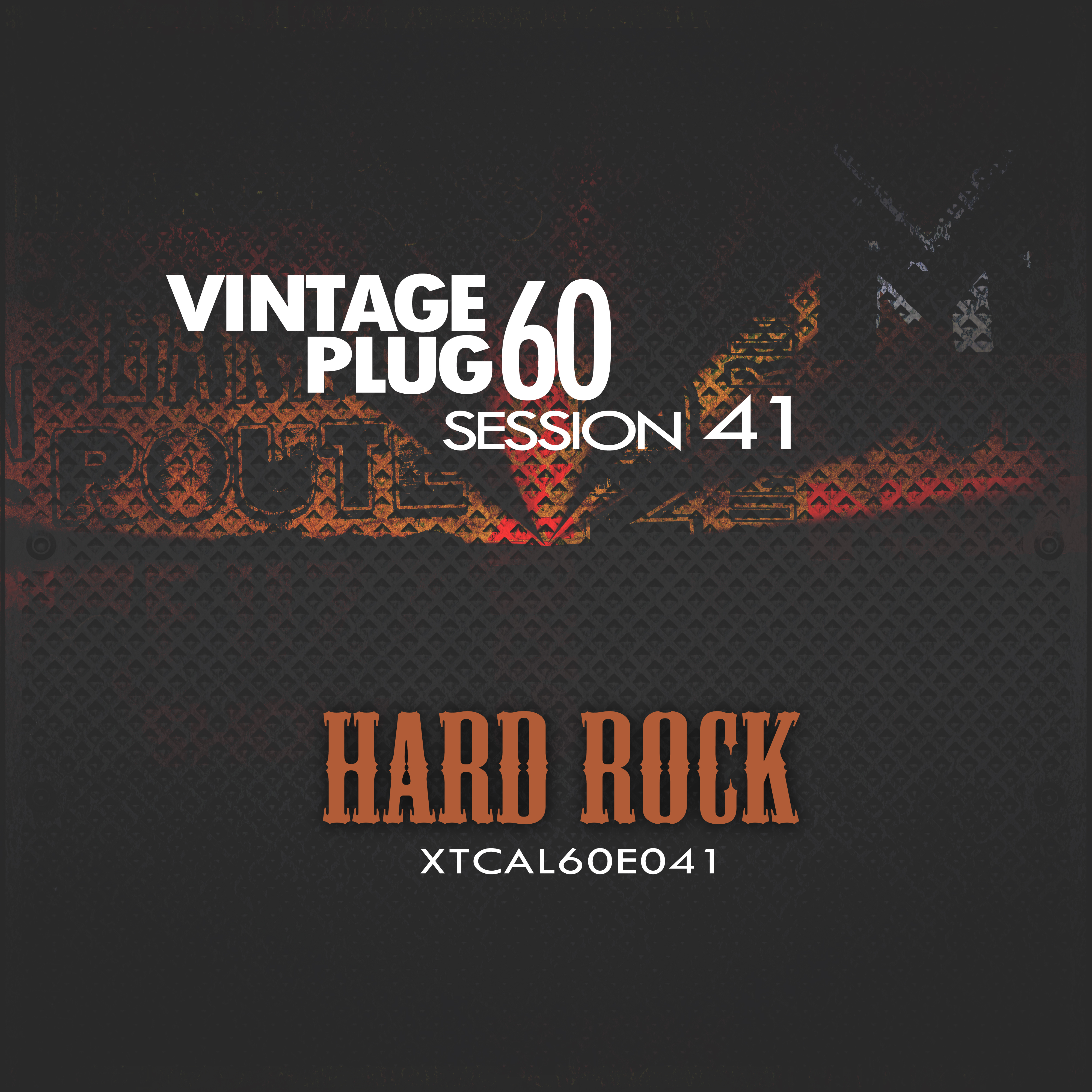 Vintage Plug 60: Session 41 - Hard Rock