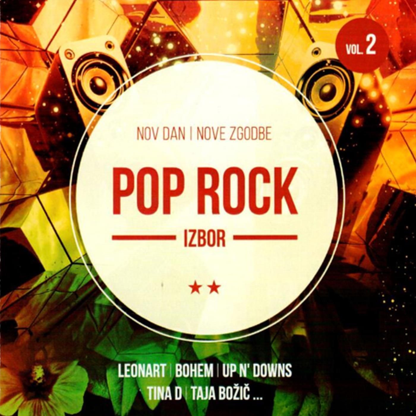 Nov dan / Nove zgodbe Pop rock izbor vol. 2