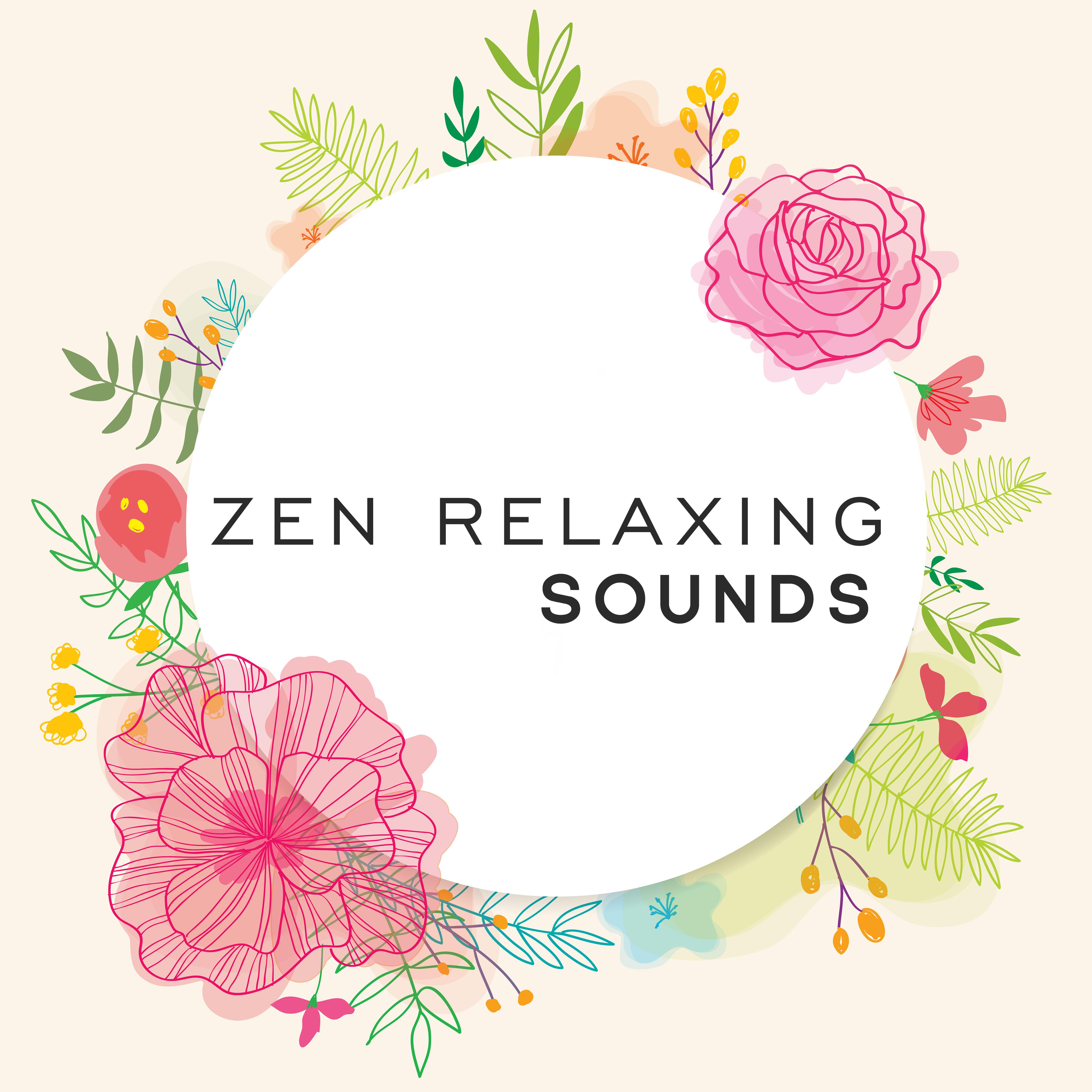 Zen Relaxing Sounds