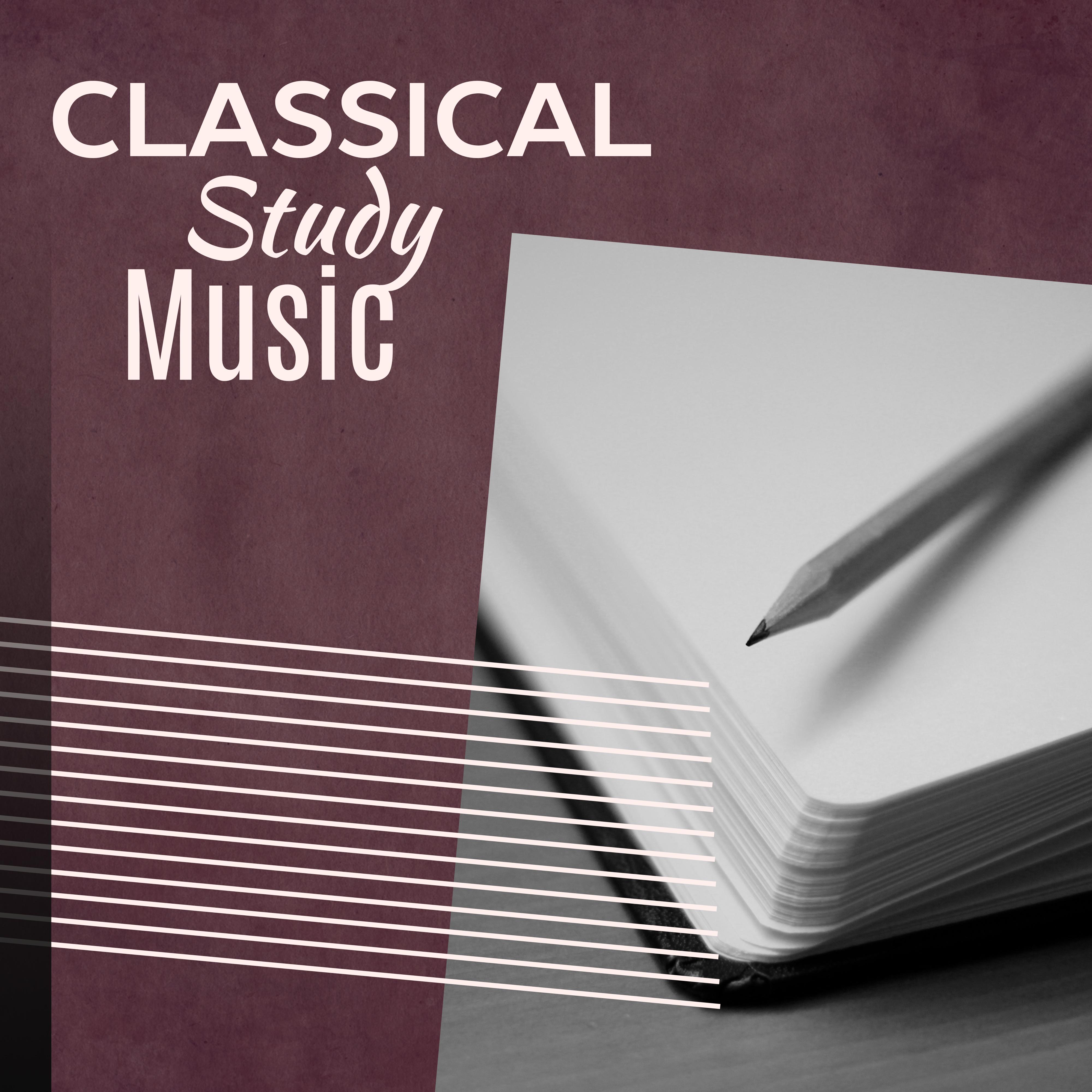 Classical Study Music  Music to Stress Relief, Calming Songs, Relax with Classical Music