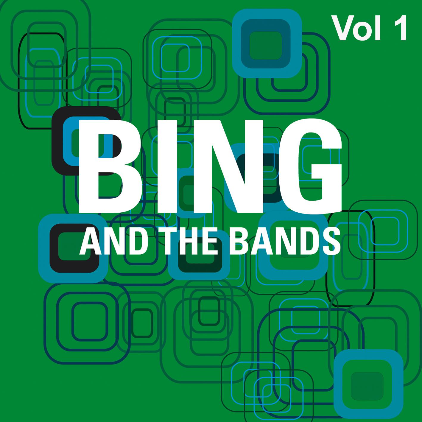 Bing and the Bands Vol 1