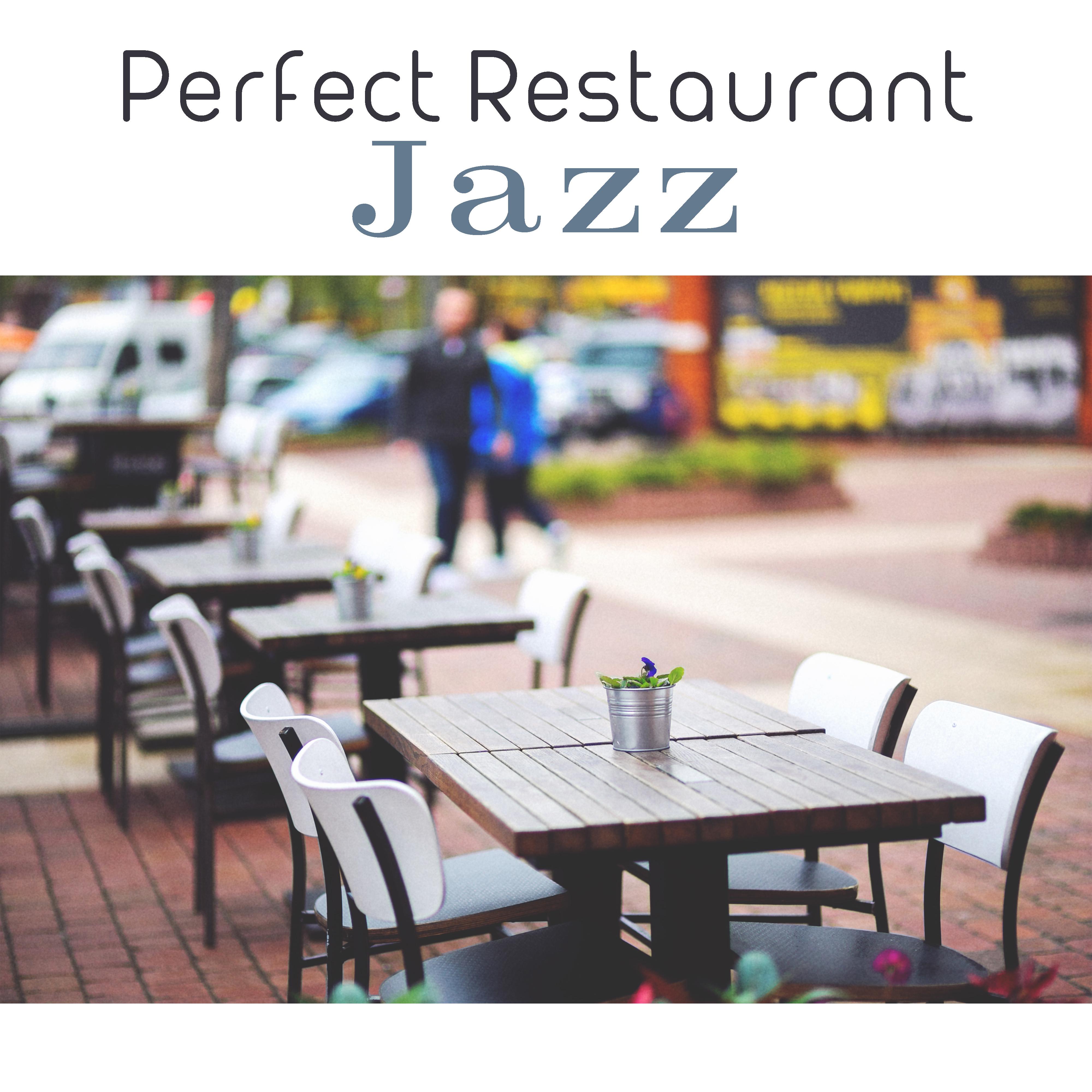 Perfect Restaurant Jazz