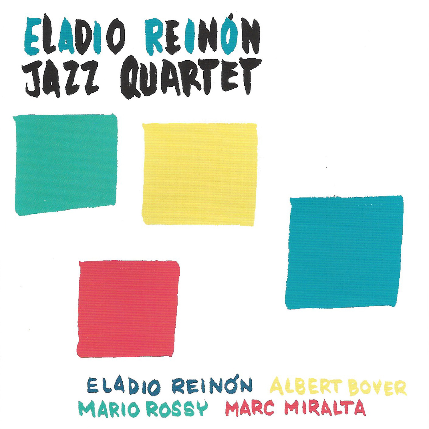 Eladio Reino n Jazz Quartet