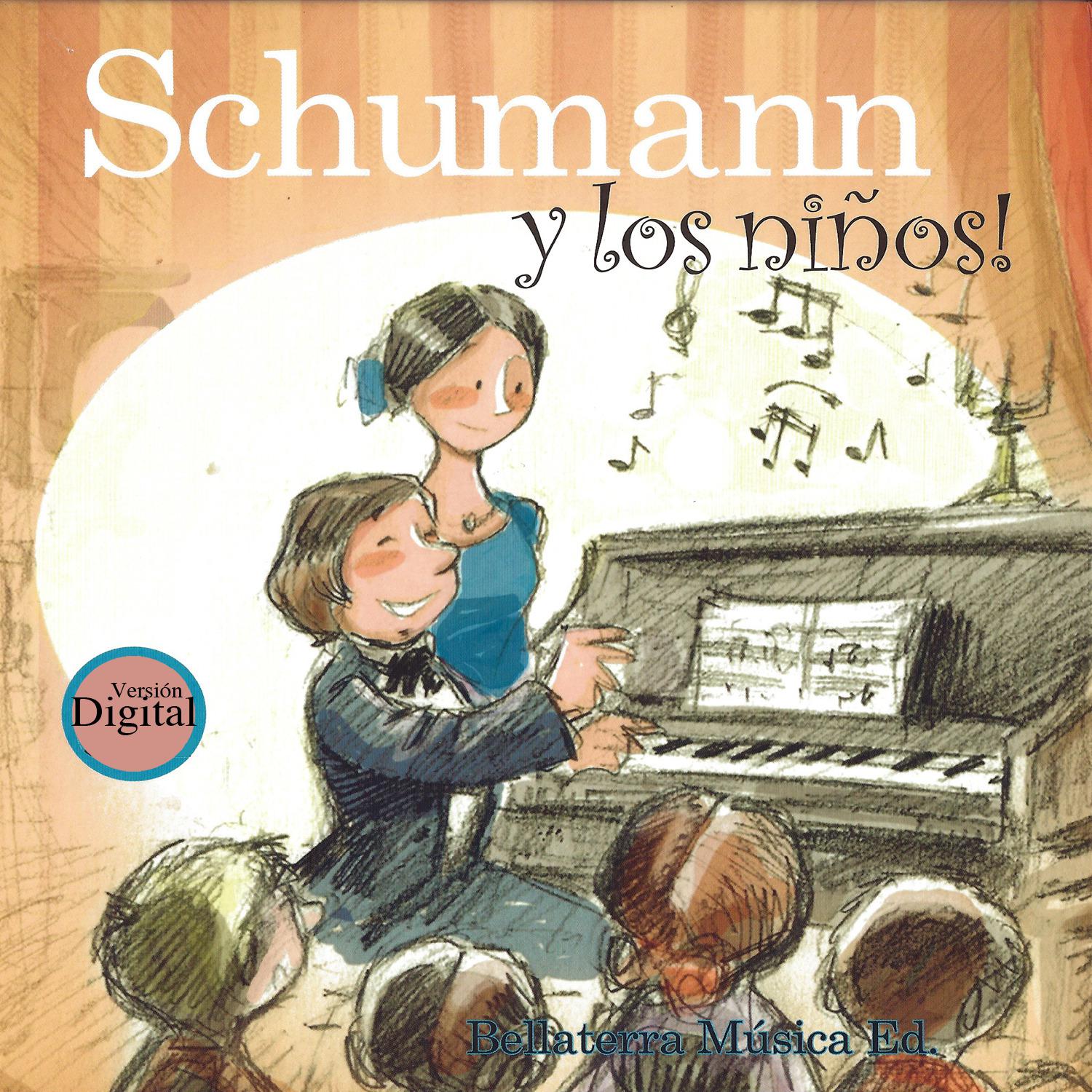 Los Grandes Compositores y Los Ni os  Robert Schumann y Los Ni os