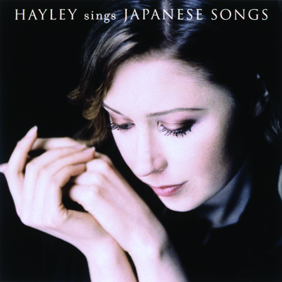 Hayley Sings Japanese Songs