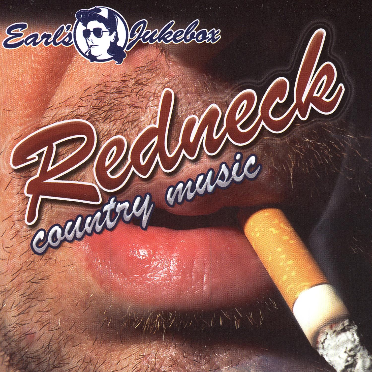 Earl's Jukebox Redneck Country Music