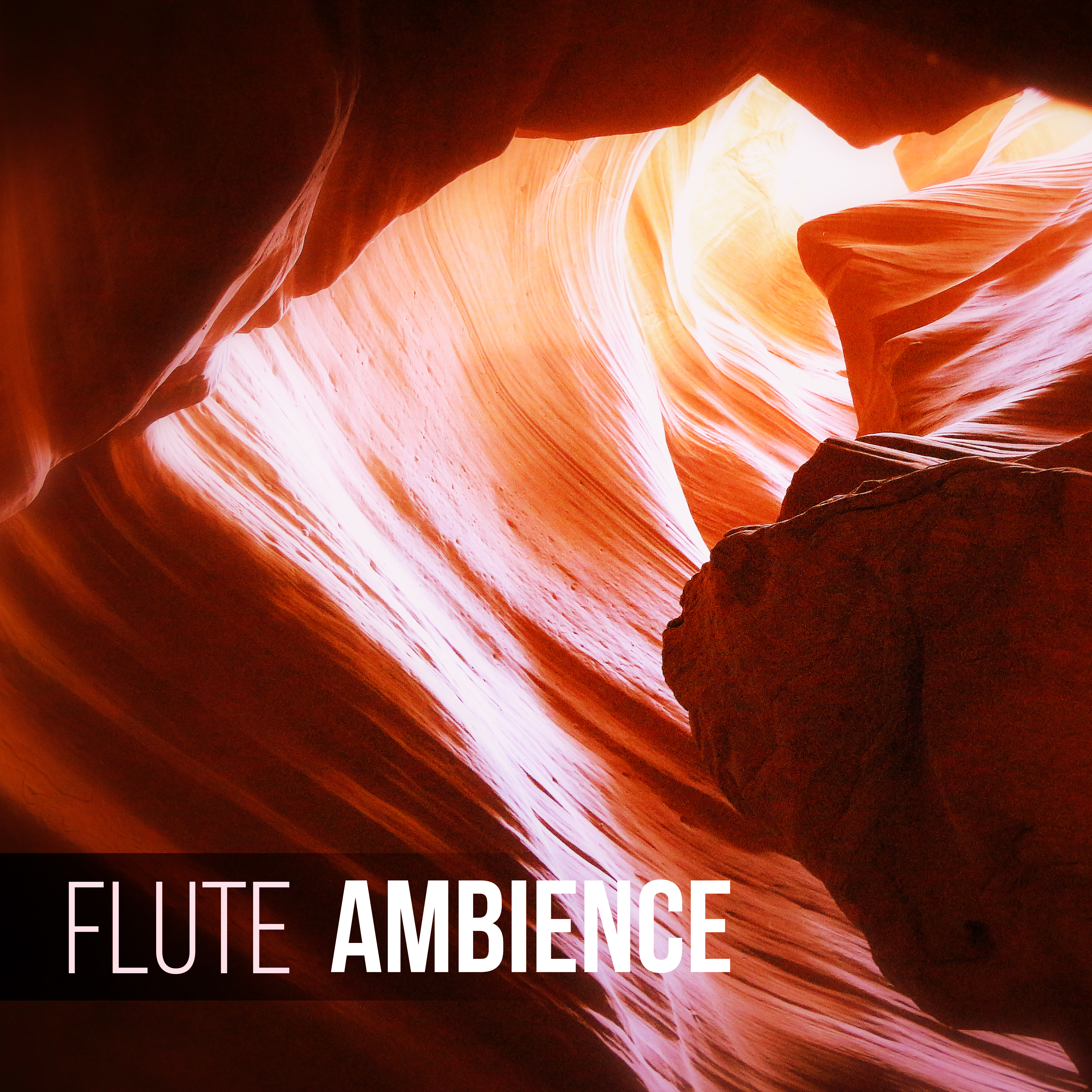 Flute Ambience  - Healing Massage, Deep Zen Meditation, Instrumental Relaxing Music, New Age, Yoga, Native Flute, Peaceful Music