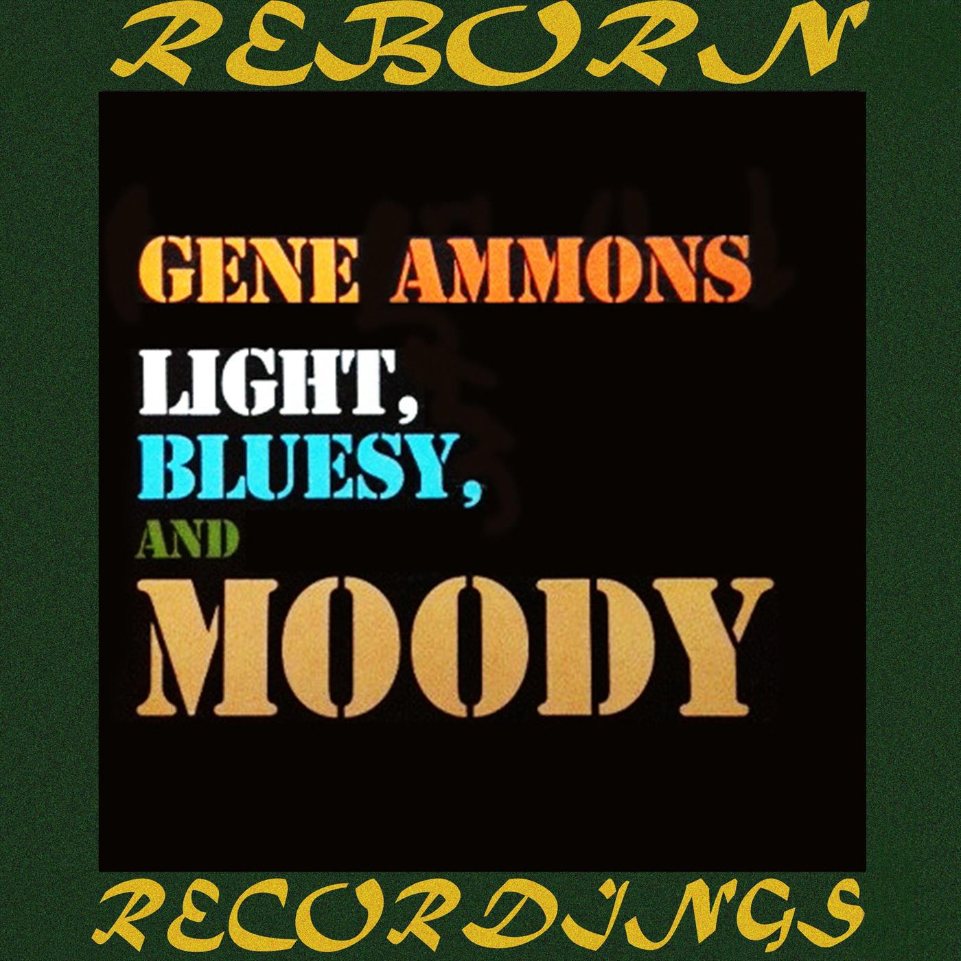 Light, Bluesy and Moody (HD Remastered)