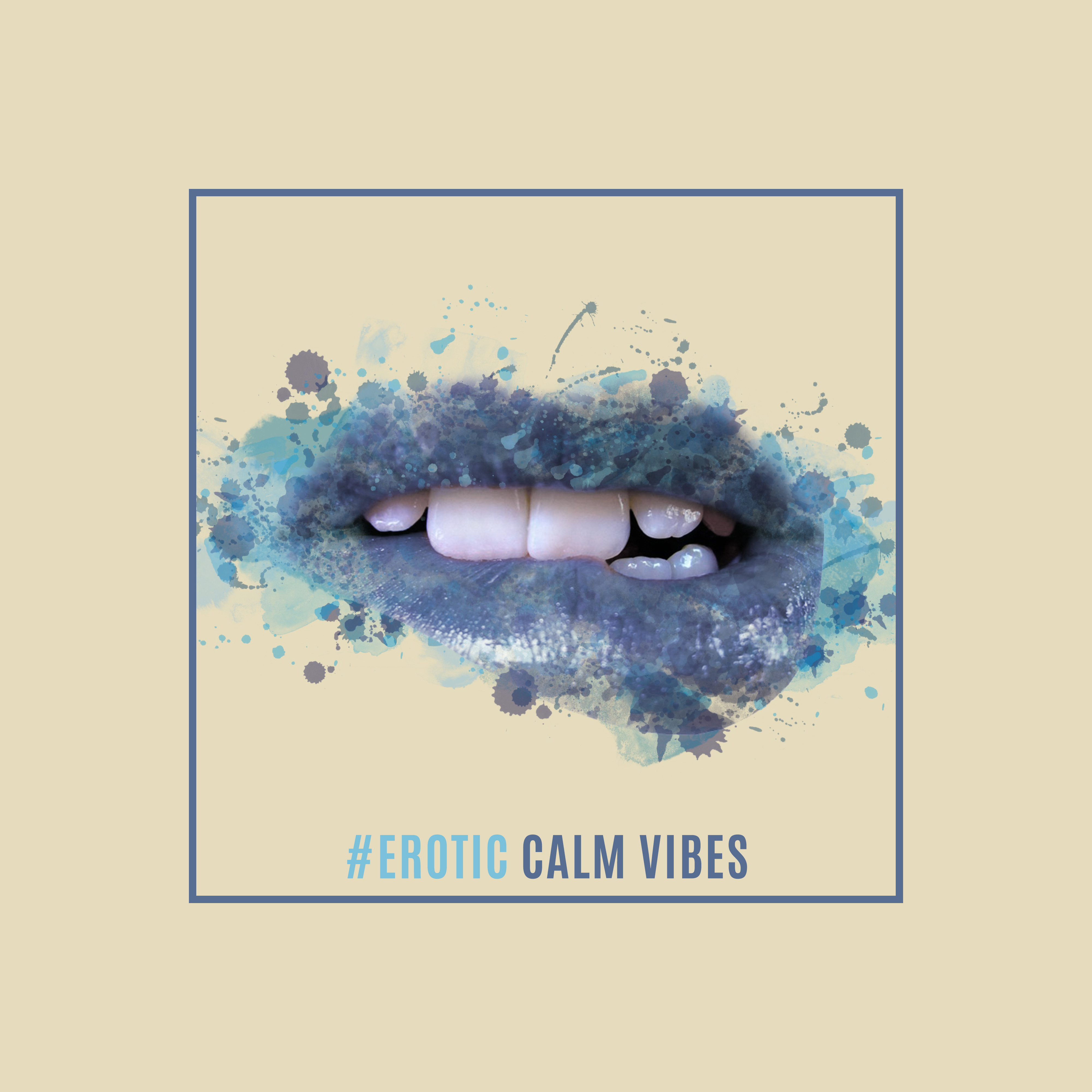 #Erotic Calm Vibes