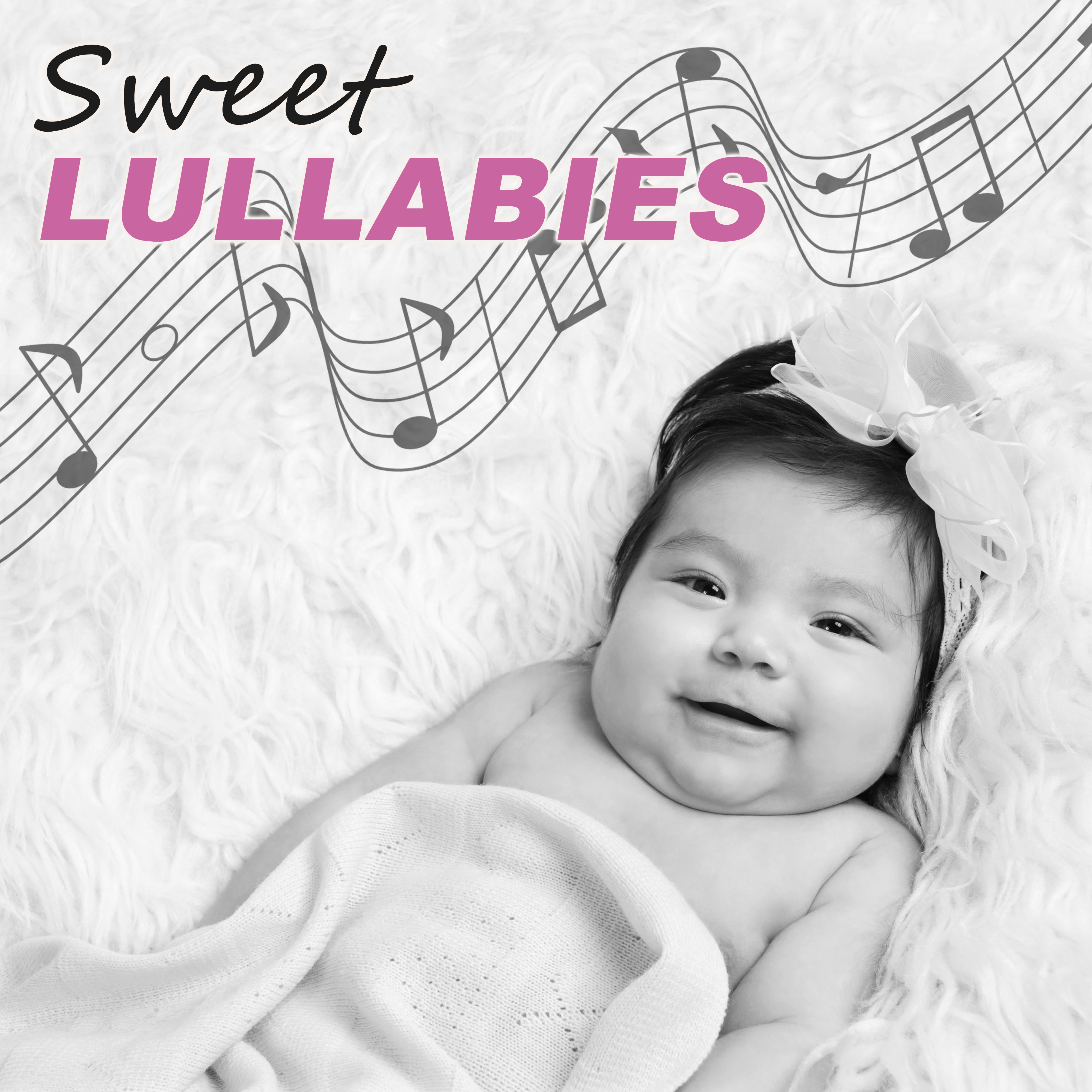 Sweet Lullabies  Lullabies for Newborns, Helpful to Calm Your Baby and Easily Fall Asleep, Best Background for Baby Massage,  Nature Sounds to Relieve Stress, Help Your Baby Sleep Through the Night