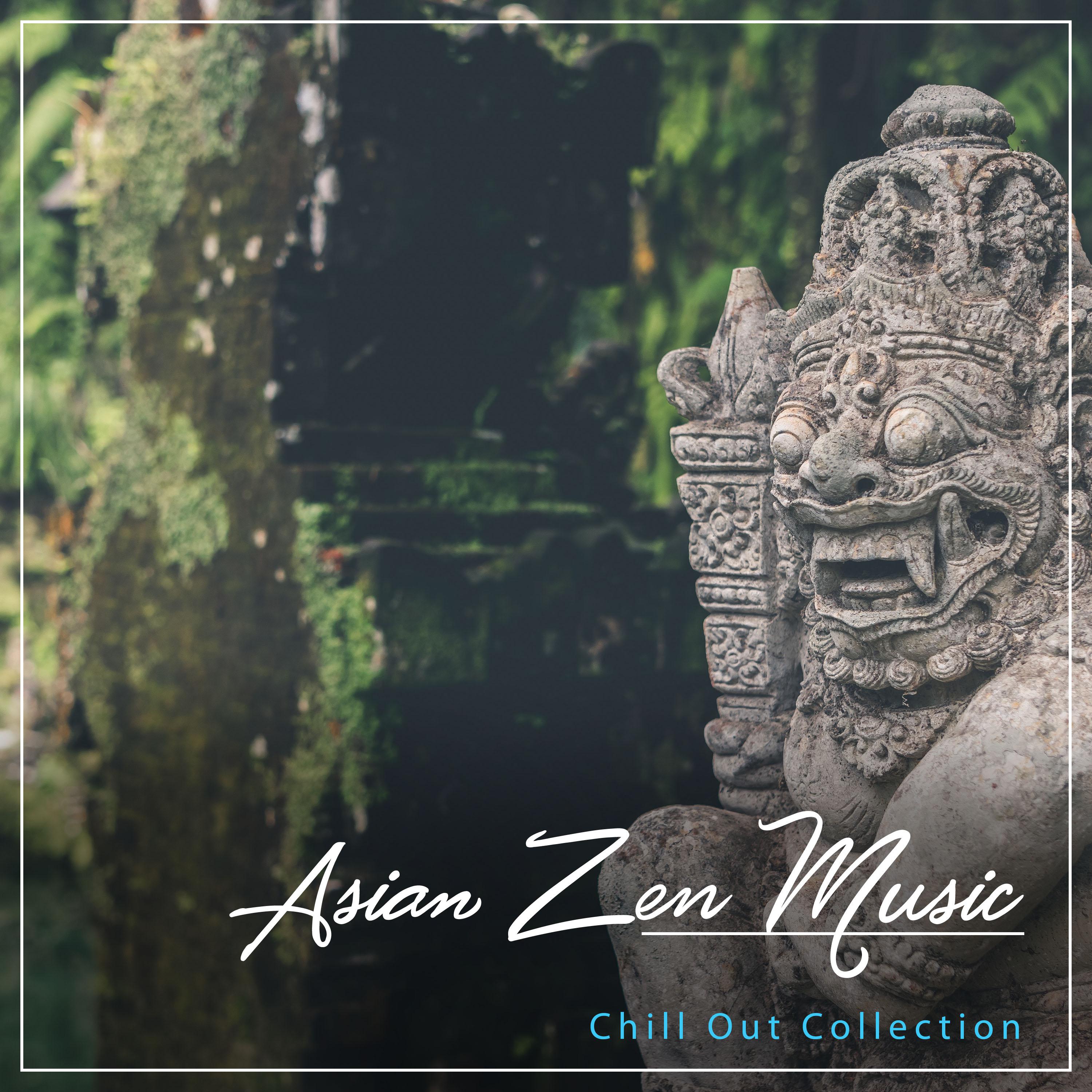2018 Chill Out Collection - Asian Zen Music
