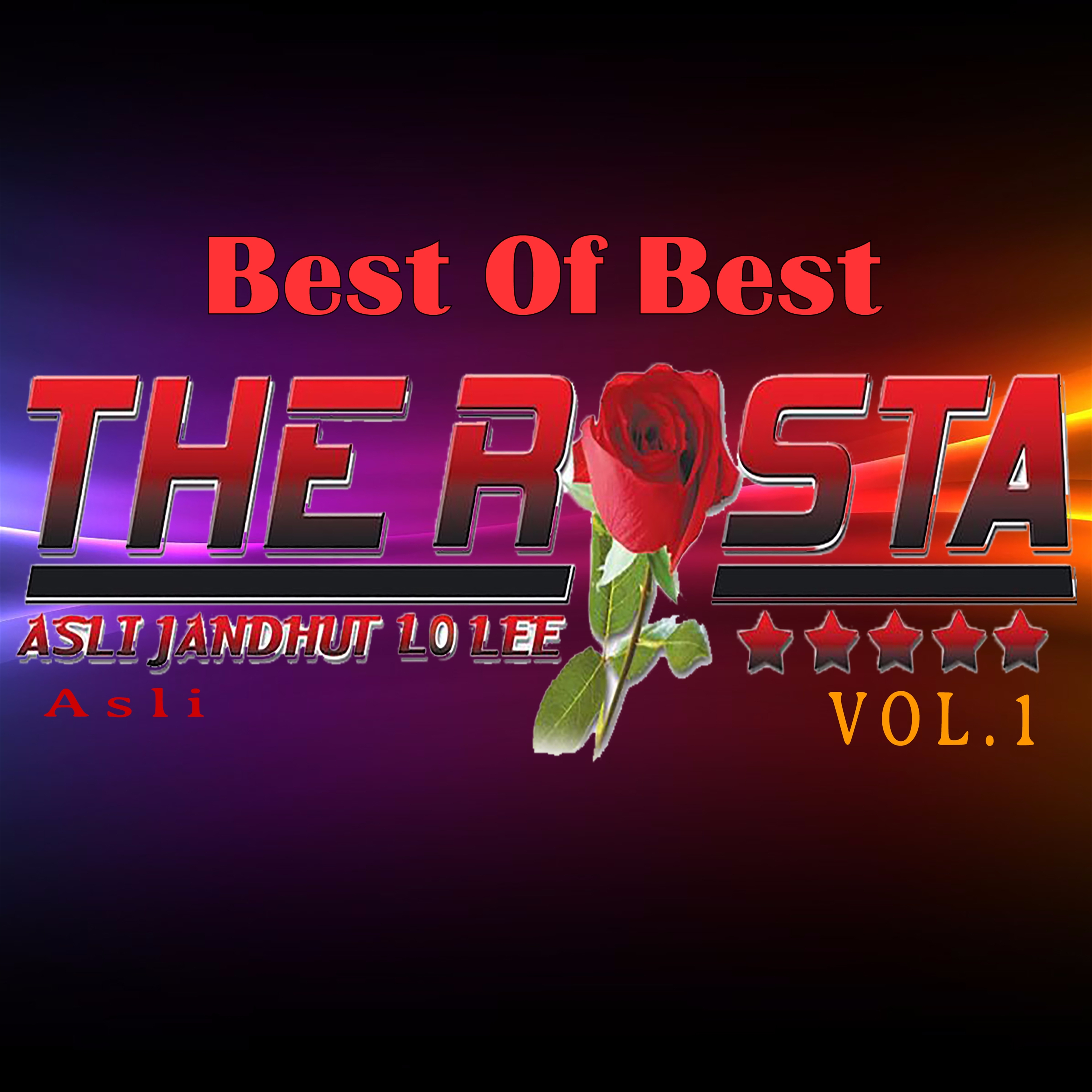 Best Of Best The Rosta Asli, Vol. 1
