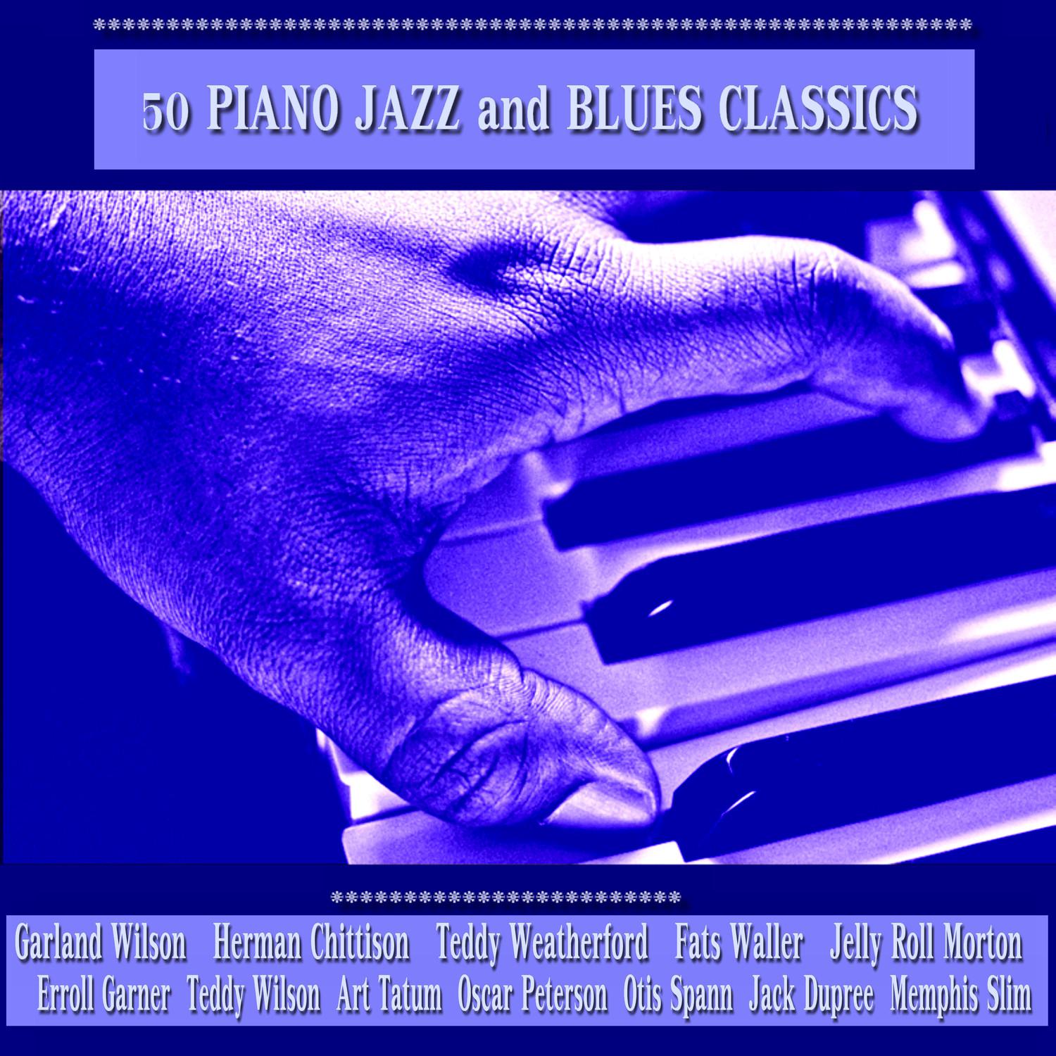 50 Piano Jazz and Blues Classics