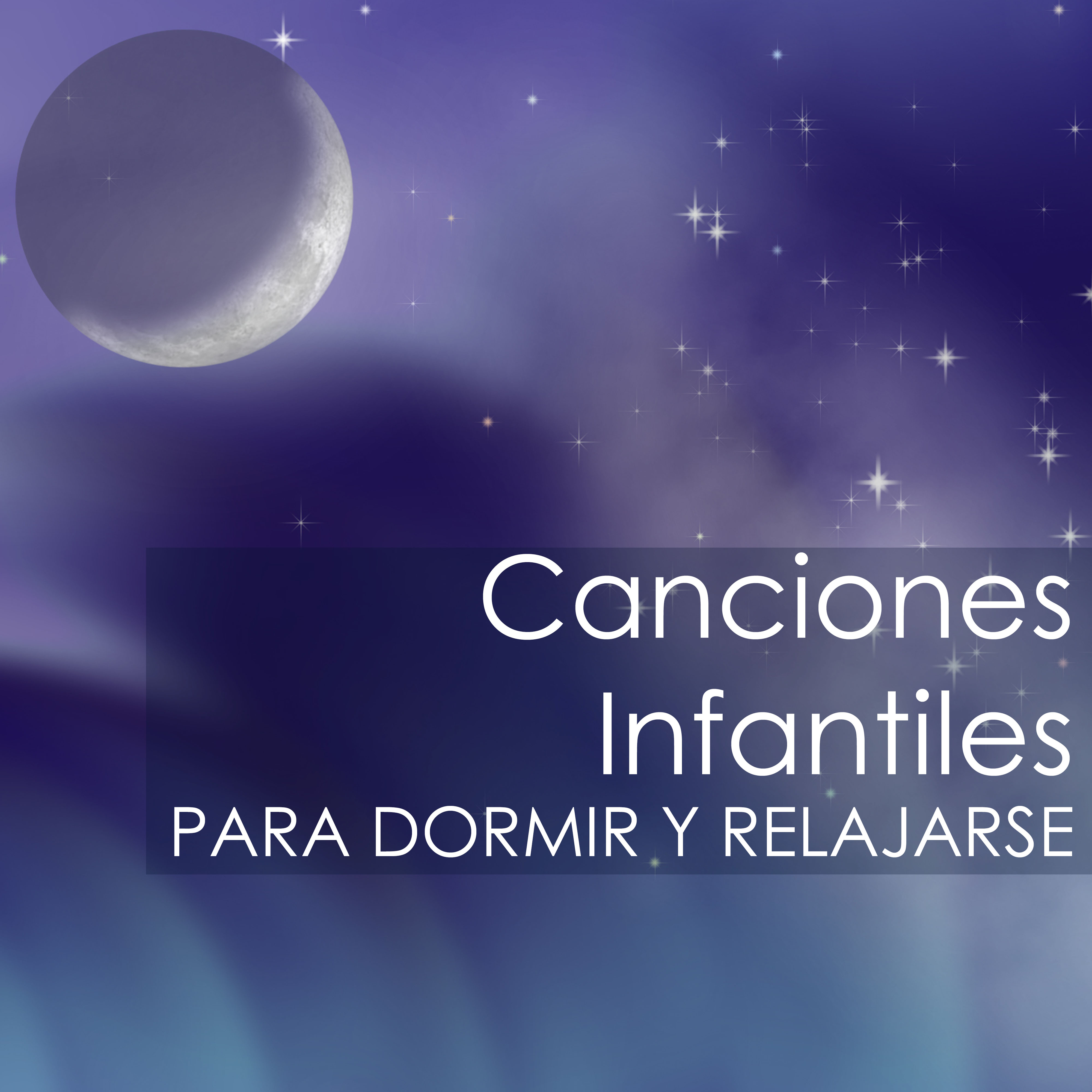 Canciones Infantiles para Dormir y Relajarse  Mu sica para Ni os y Sue os Profundos