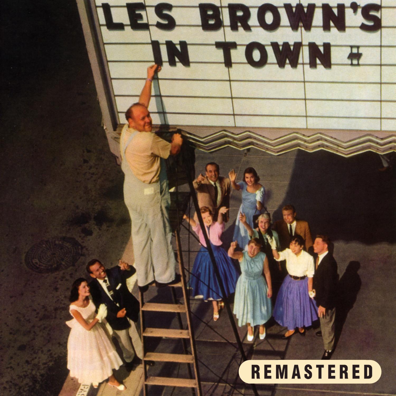 Les Brown's in Town (Remastered)