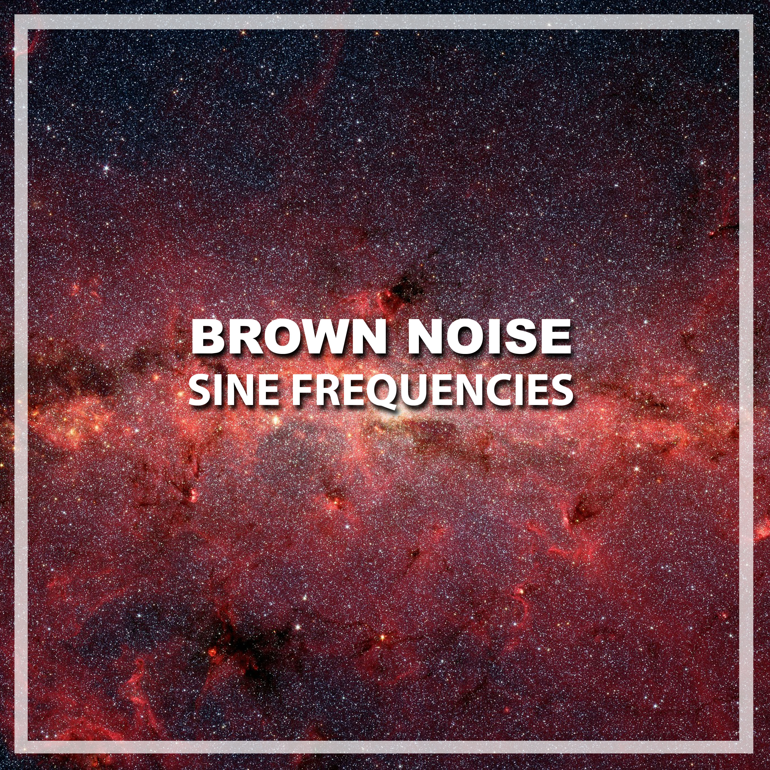 #2019 Brown Noise Sine Frequencies