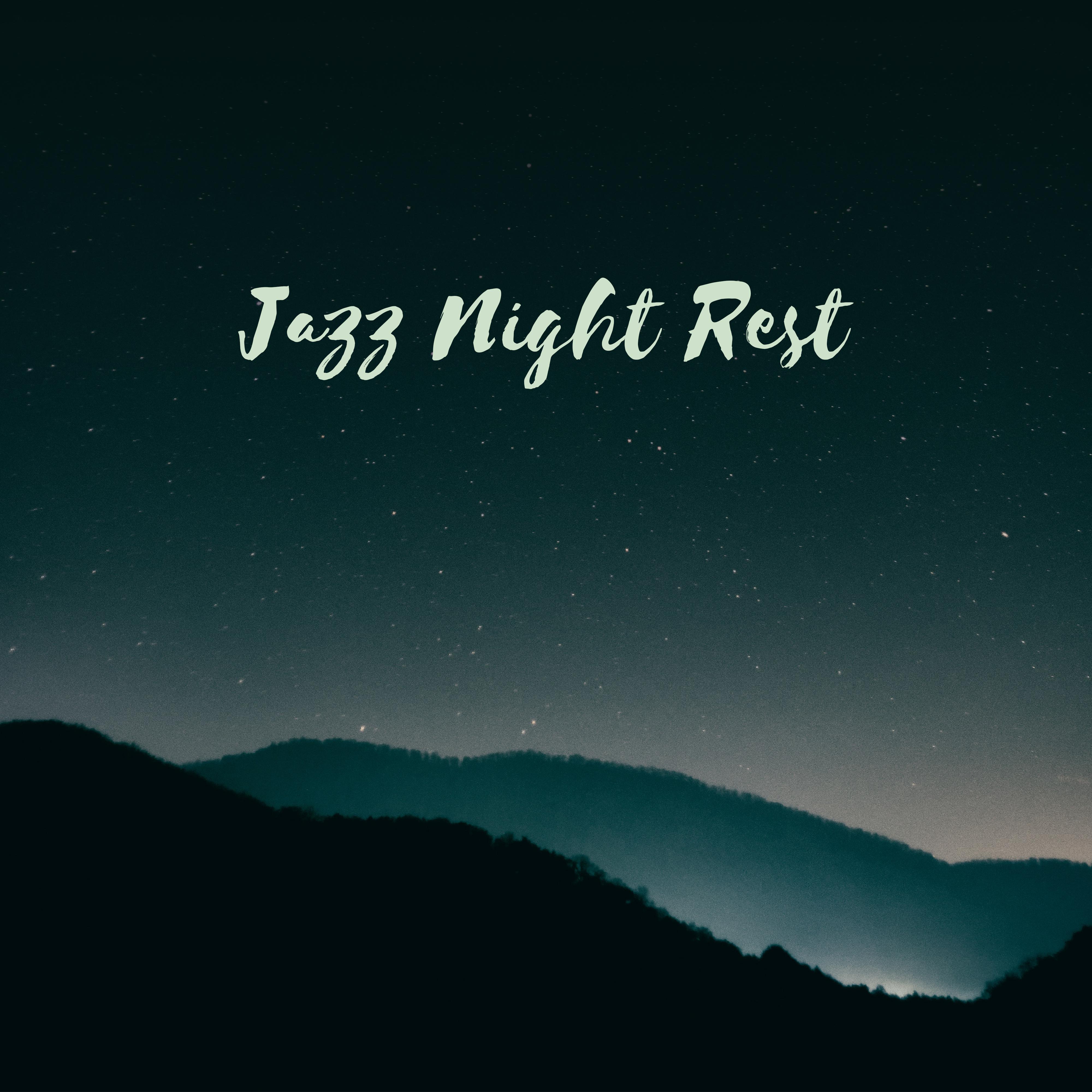 Jazz Night Rest