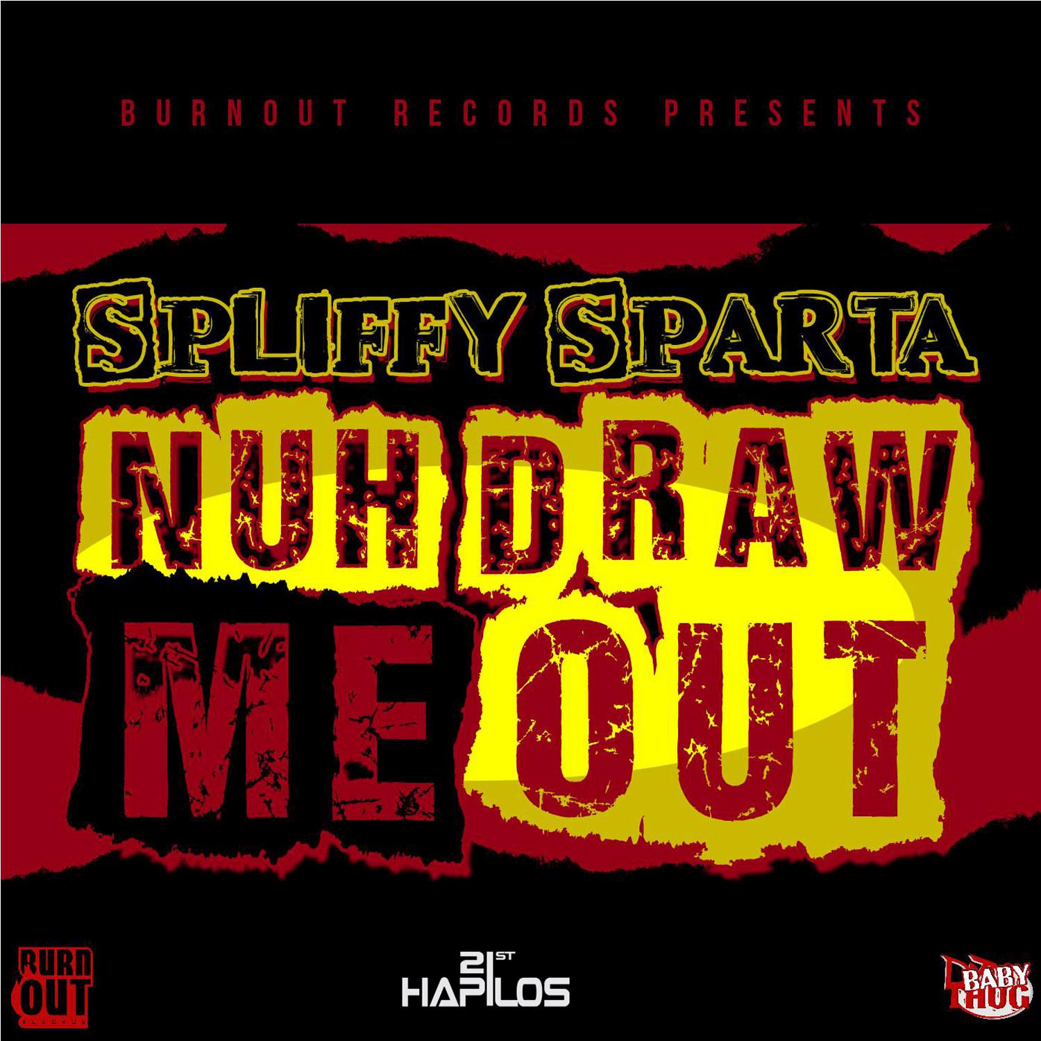 Nuh Draw Me Out - Single
