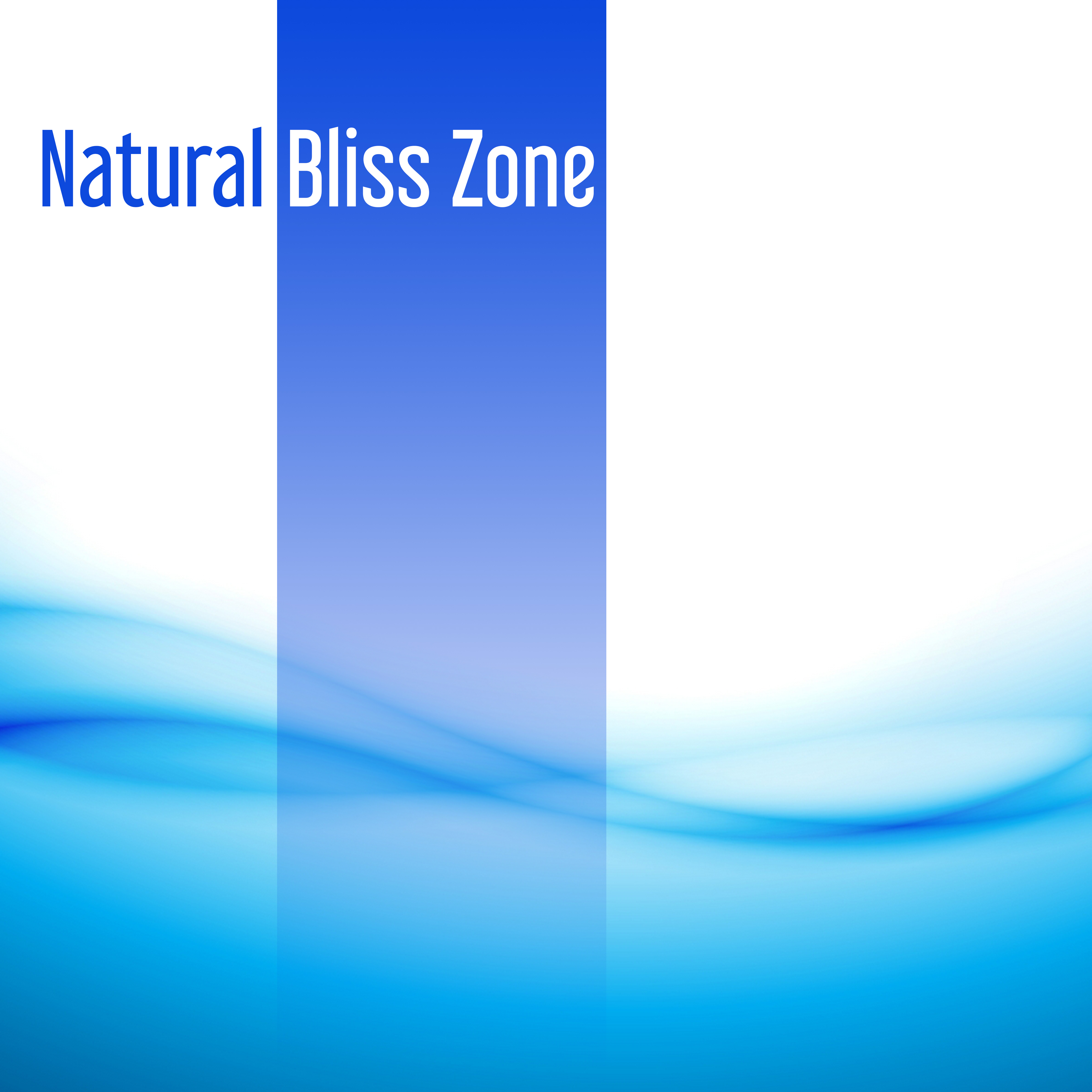 Natural Bliss Zone