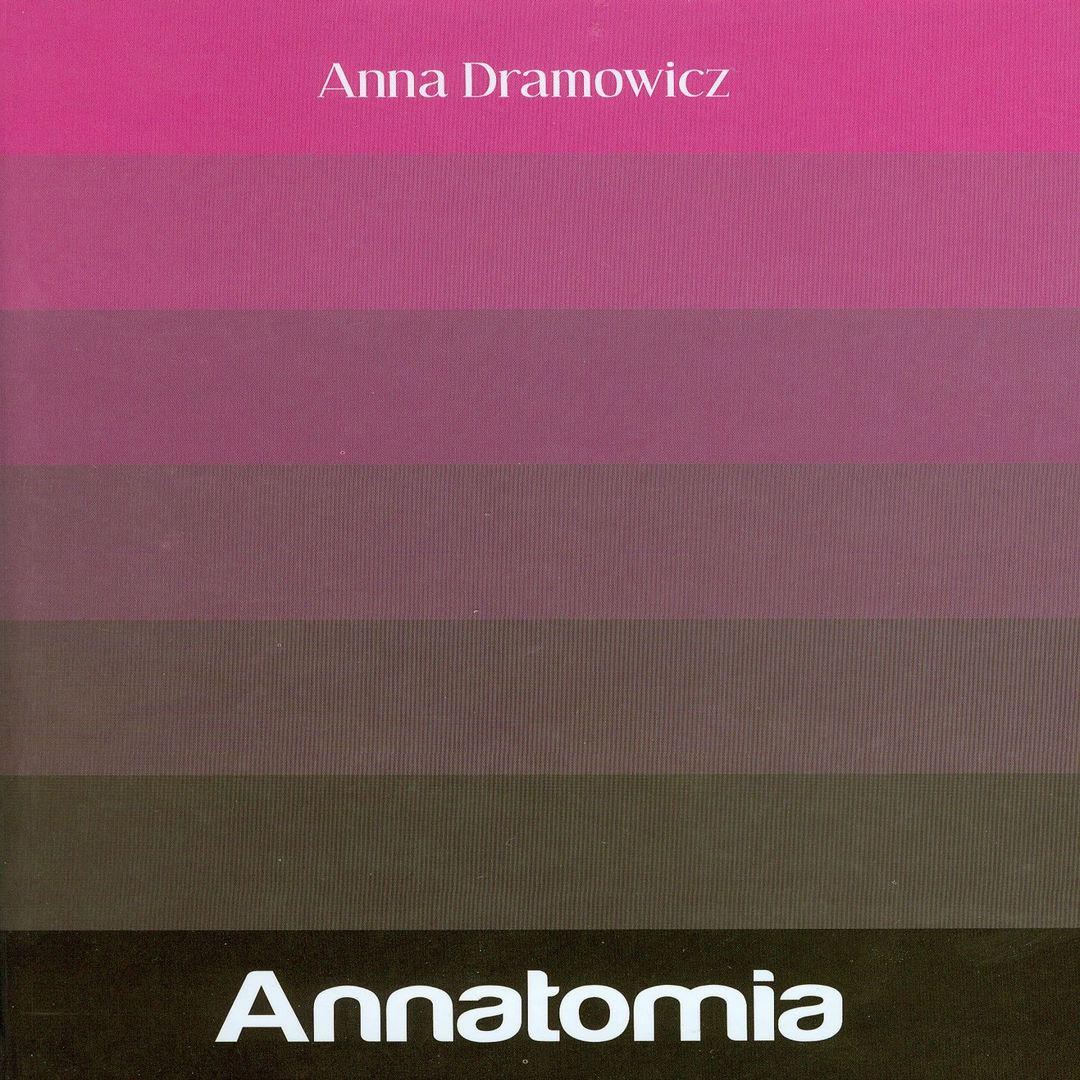 Papierek od chaosu Wiersze Anny Dramowicz ze zbioru Annatomia"