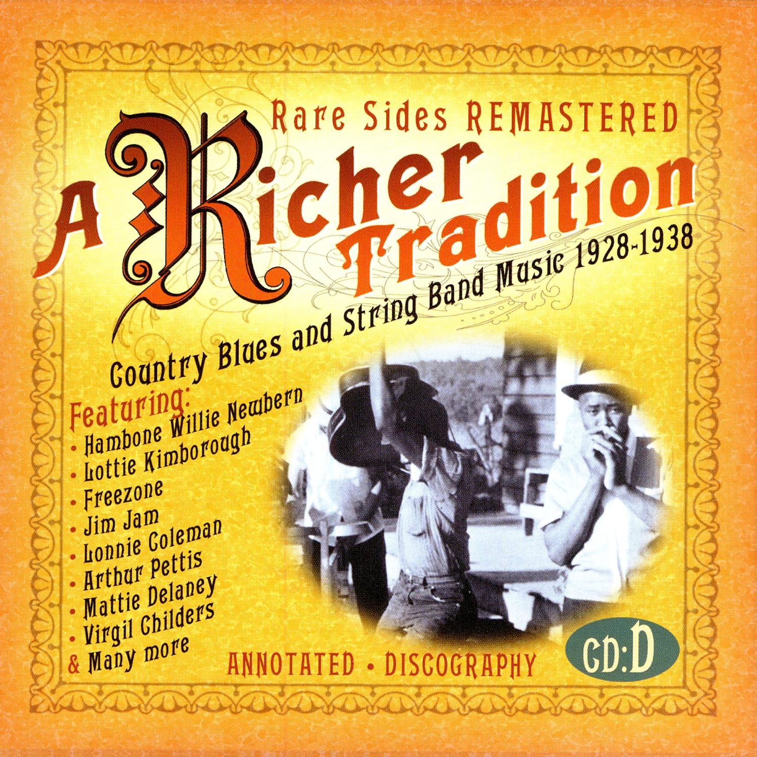 A Richer Tradition - Country Blues & String Band Music, 1923-1937, CD D