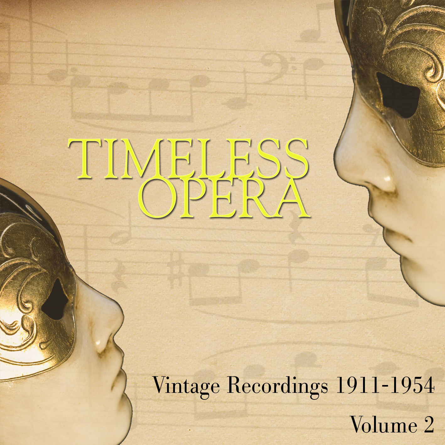 Timeless Opera Vintage Recordings 1911-1954 Vol 2