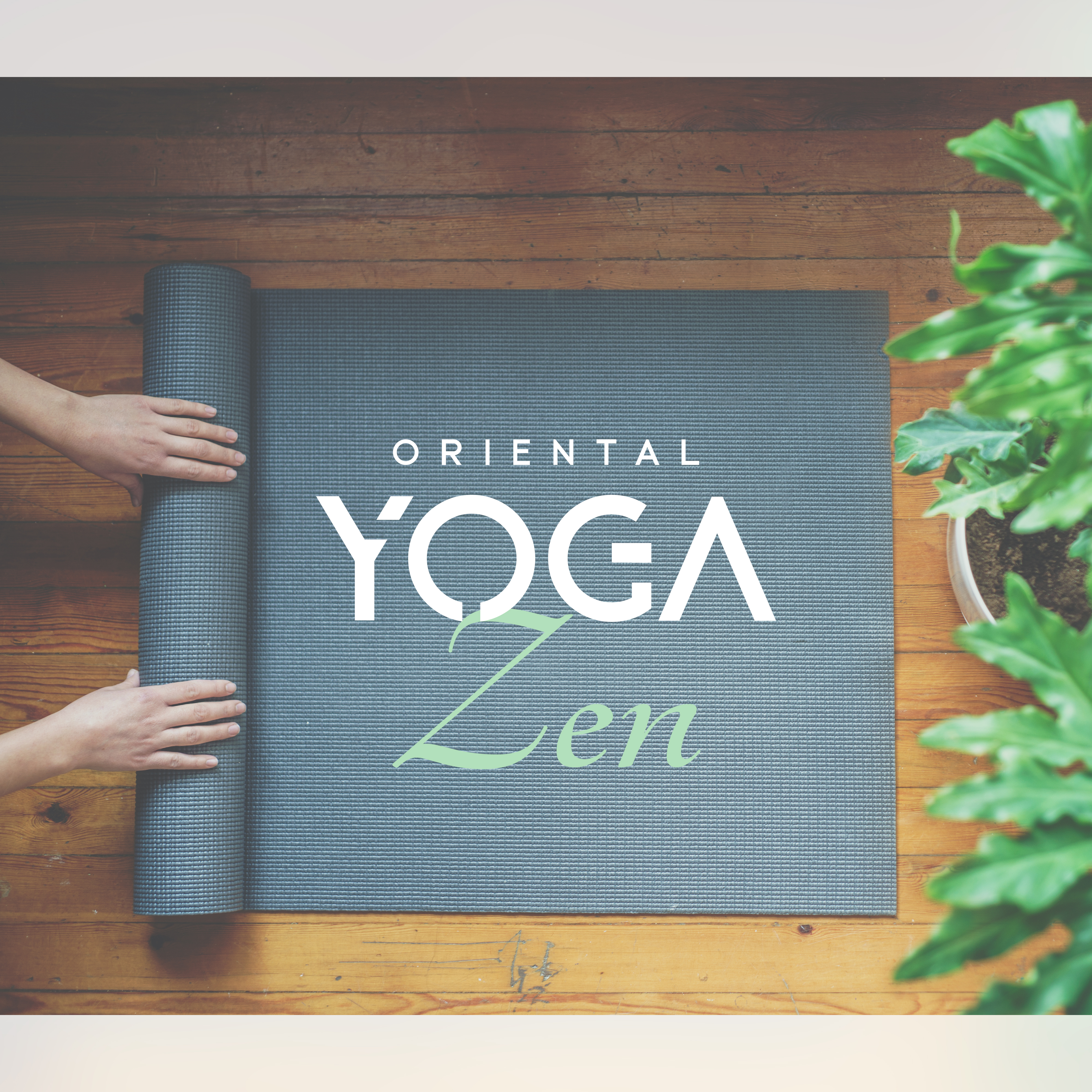 Oriental Yoga Zen  Meditation Songs