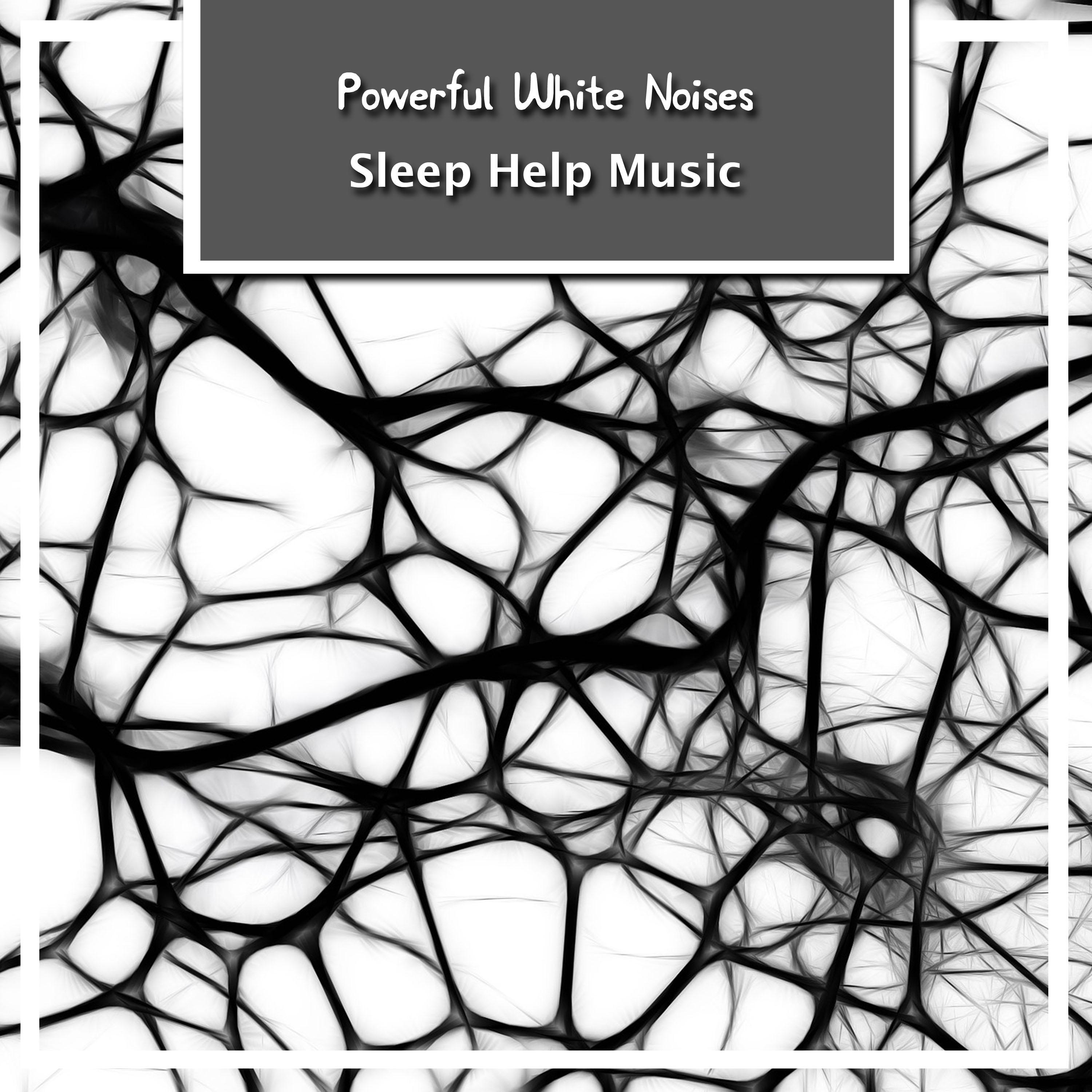12 Powerful White Noises - Sleep Help Music