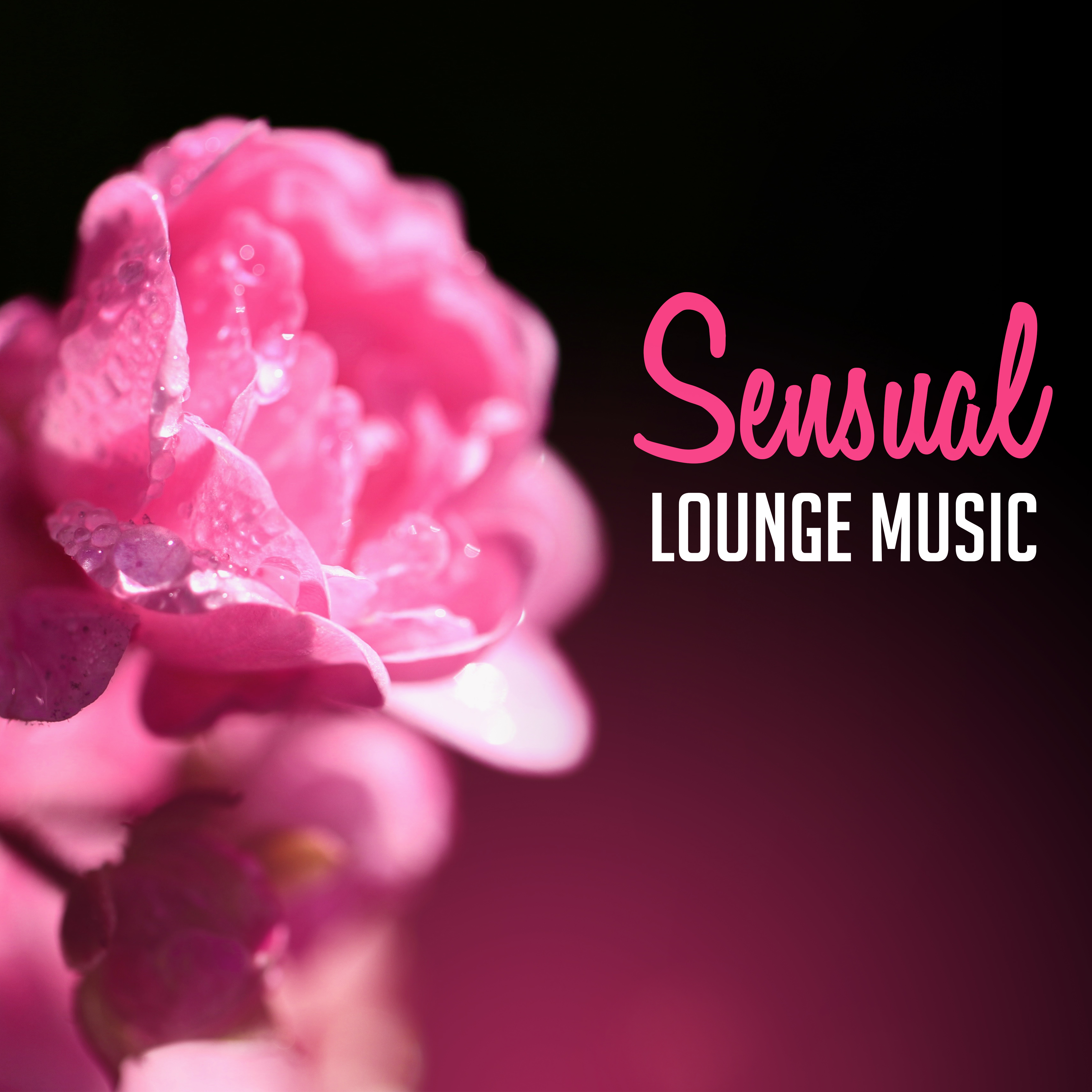 Sensual Lounge Music  Jazz, Gentle Piano, Relax for Lovers, Erotic Jazz, Intimate Moment