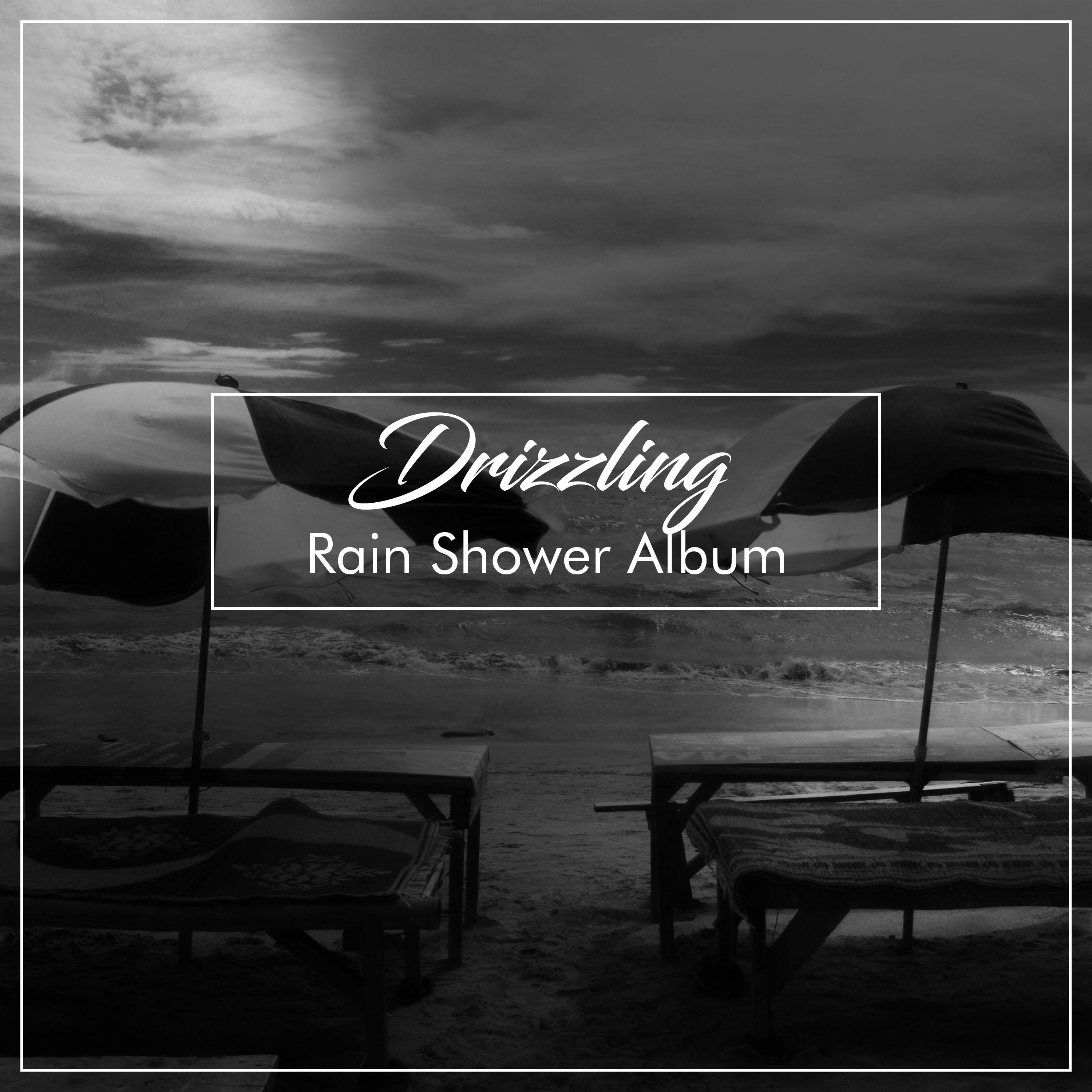 #2019 Drizzling Rain Shower Album