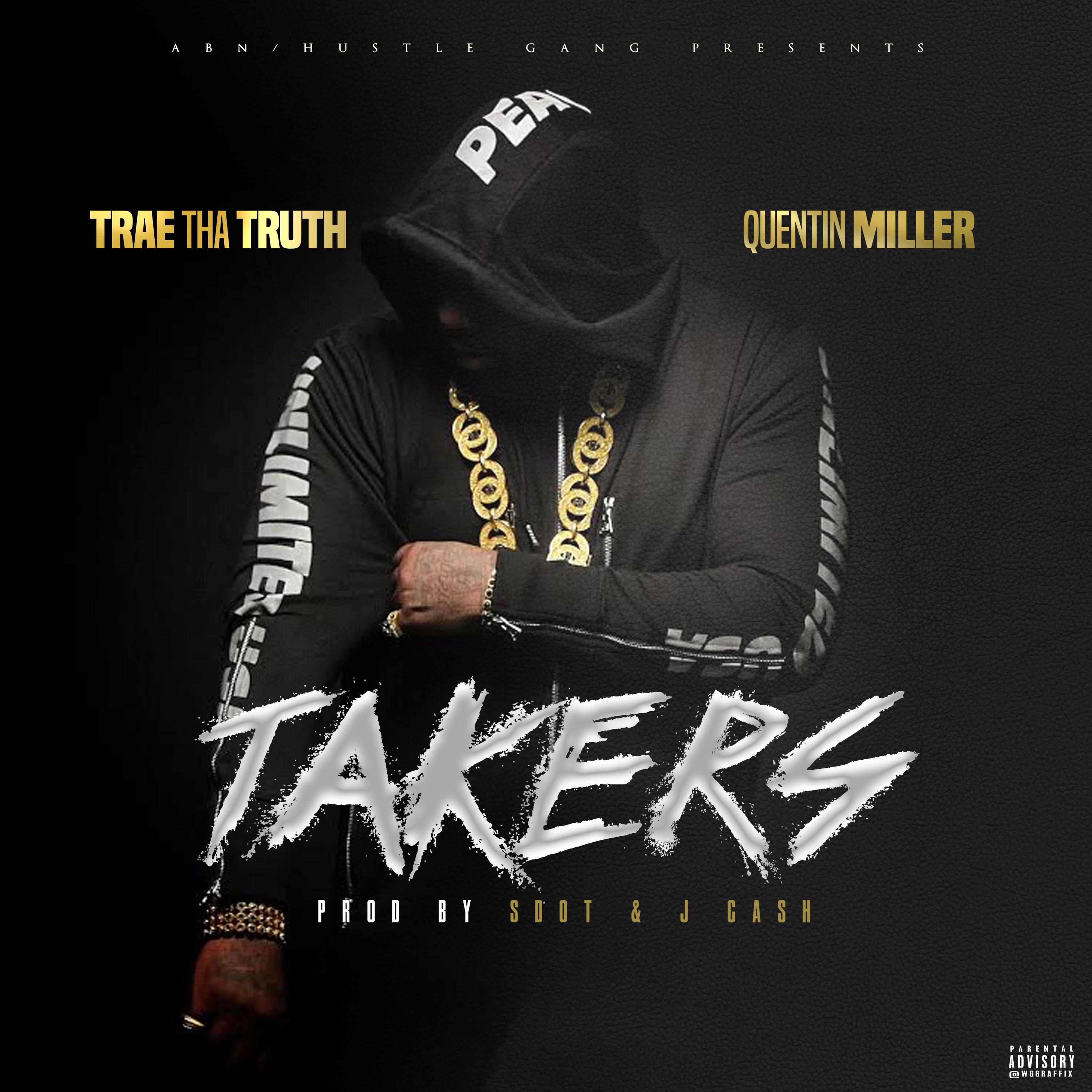 Takers (feat. Quentin Miller) - Single