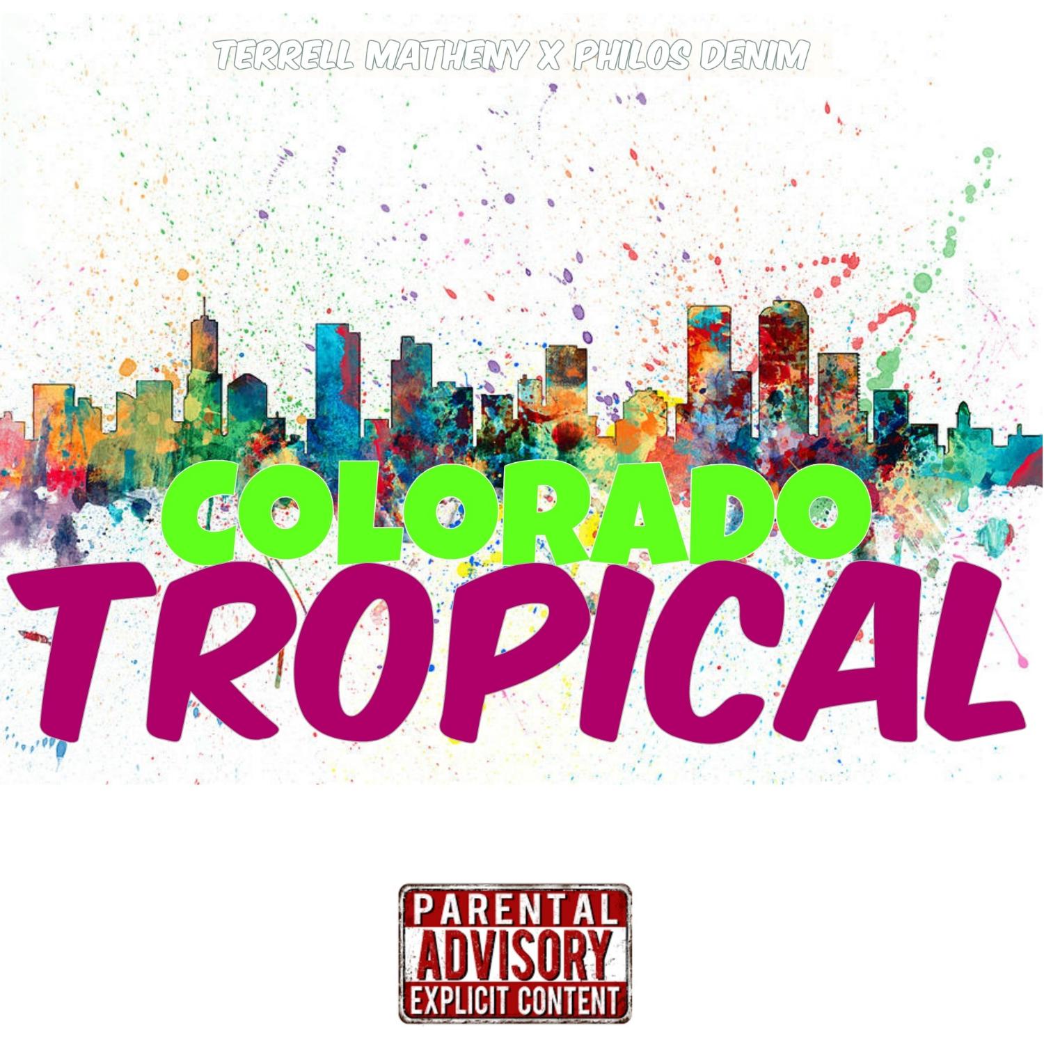 Colorado Tropical