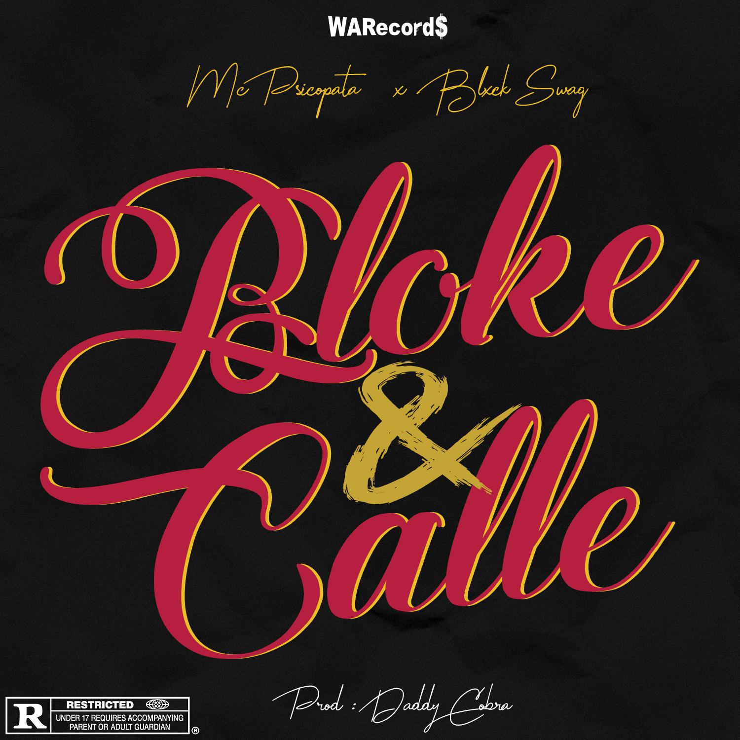Bloke & Calle