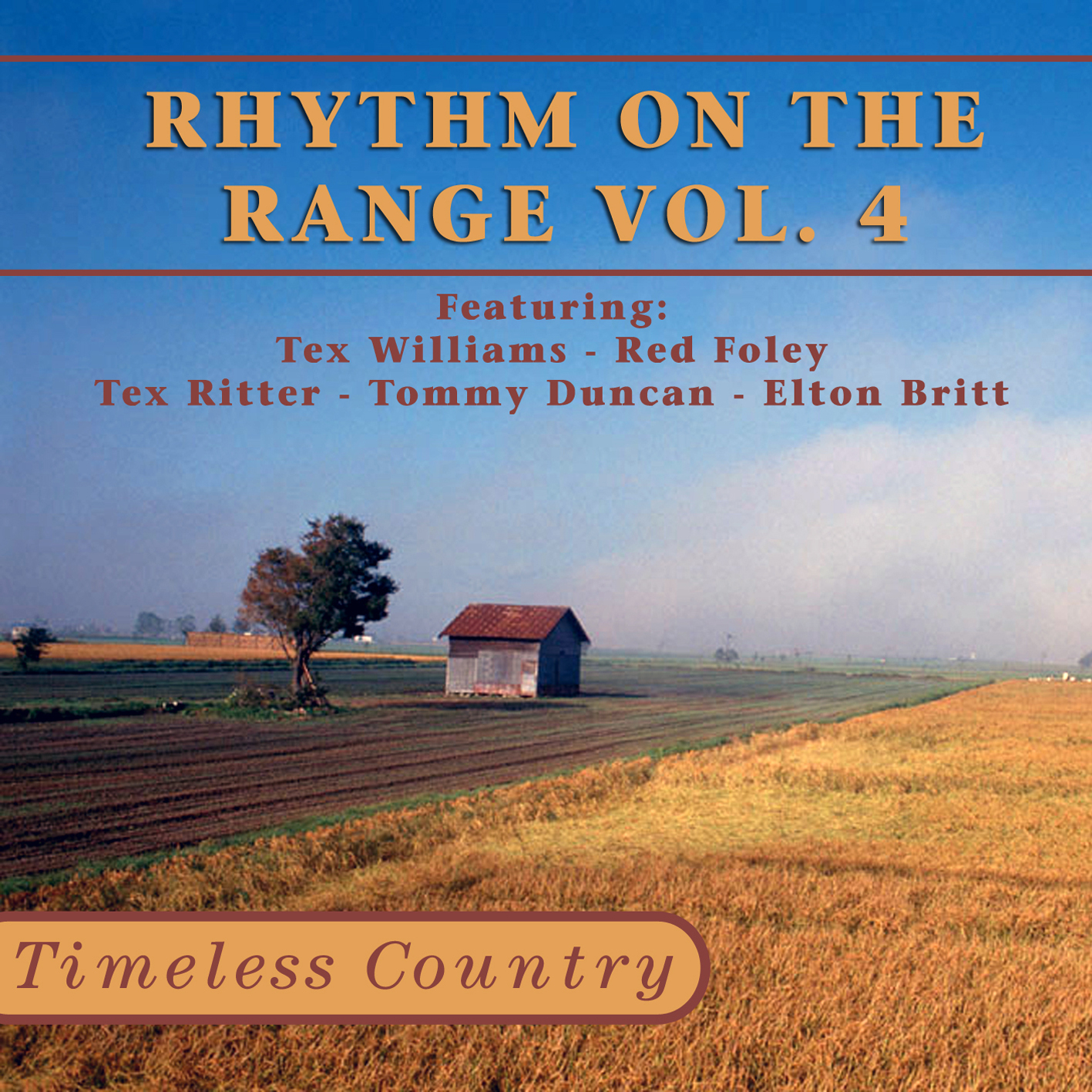 Timeless Country: Rhythm On The Range Vol.4