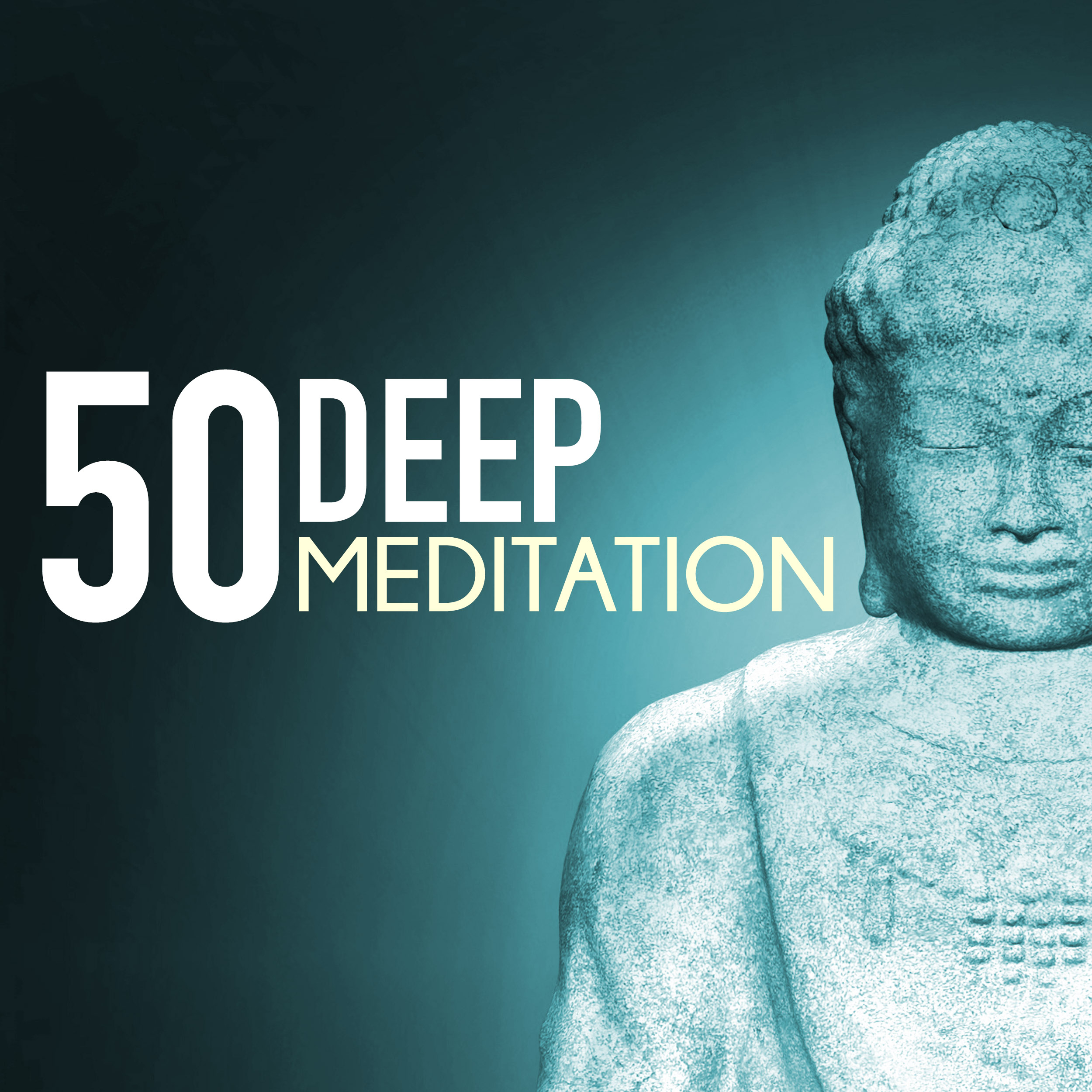 Deep Meditation 50 - Peace of Mind Music for Healthy Sleep & Meditating